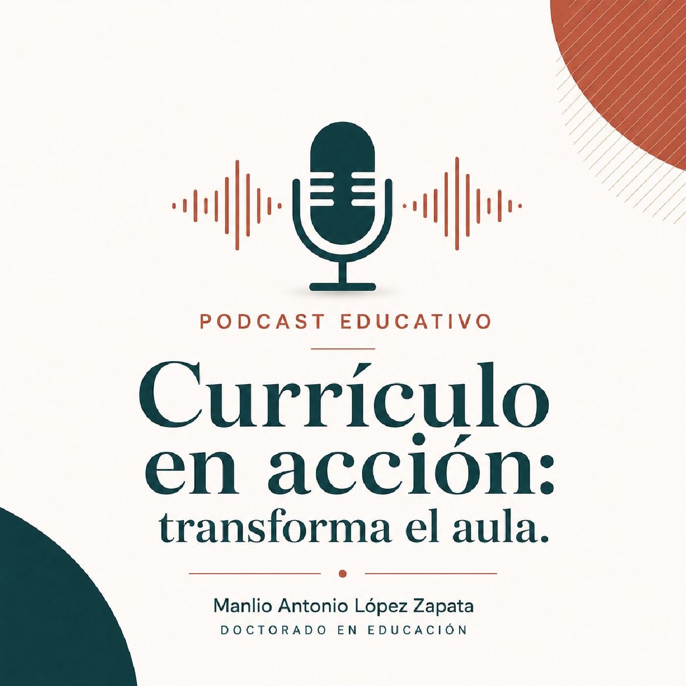 Currículo en acción, transforma el aula