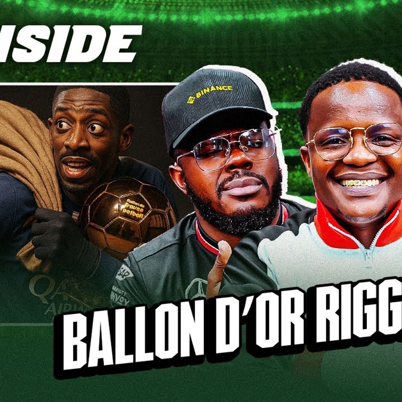 Ousmane Dembele Winning The Ballon d_Or _Match Fixing _Sundowns losing to Arrows _Man UTD vs Chelsea episode artwork