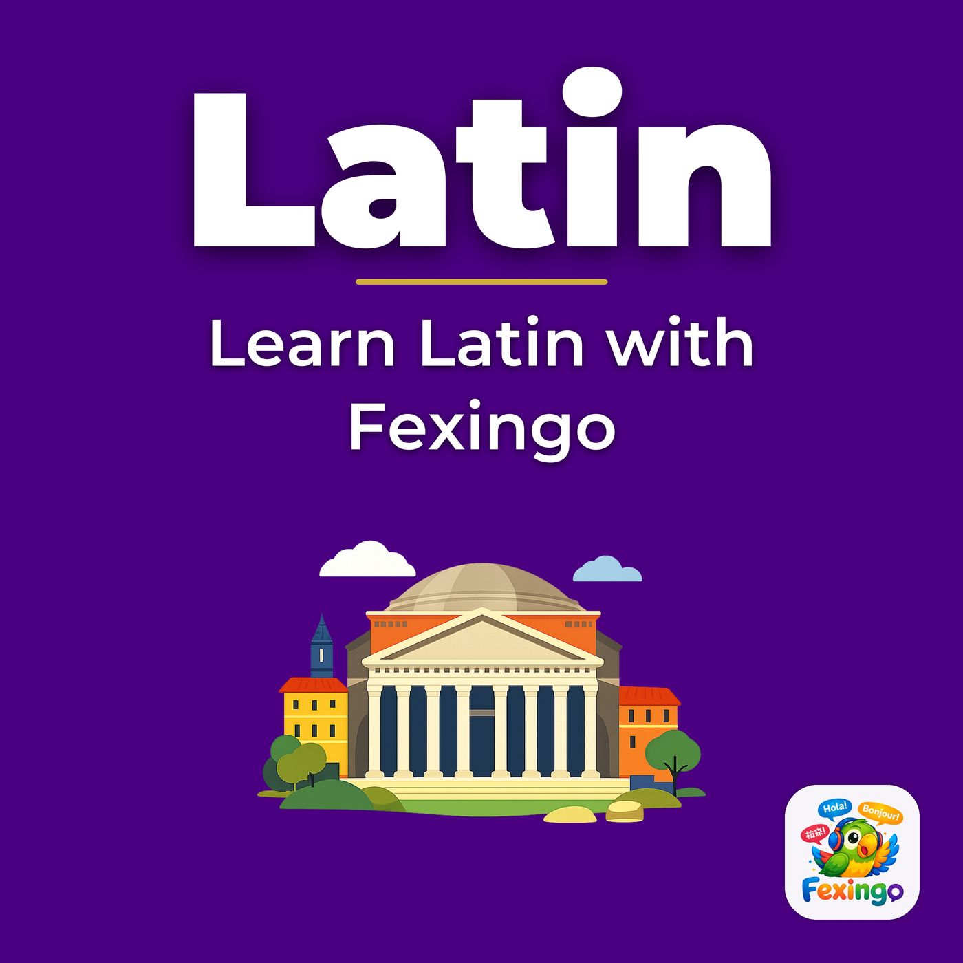 Learn Latin with Fexingo