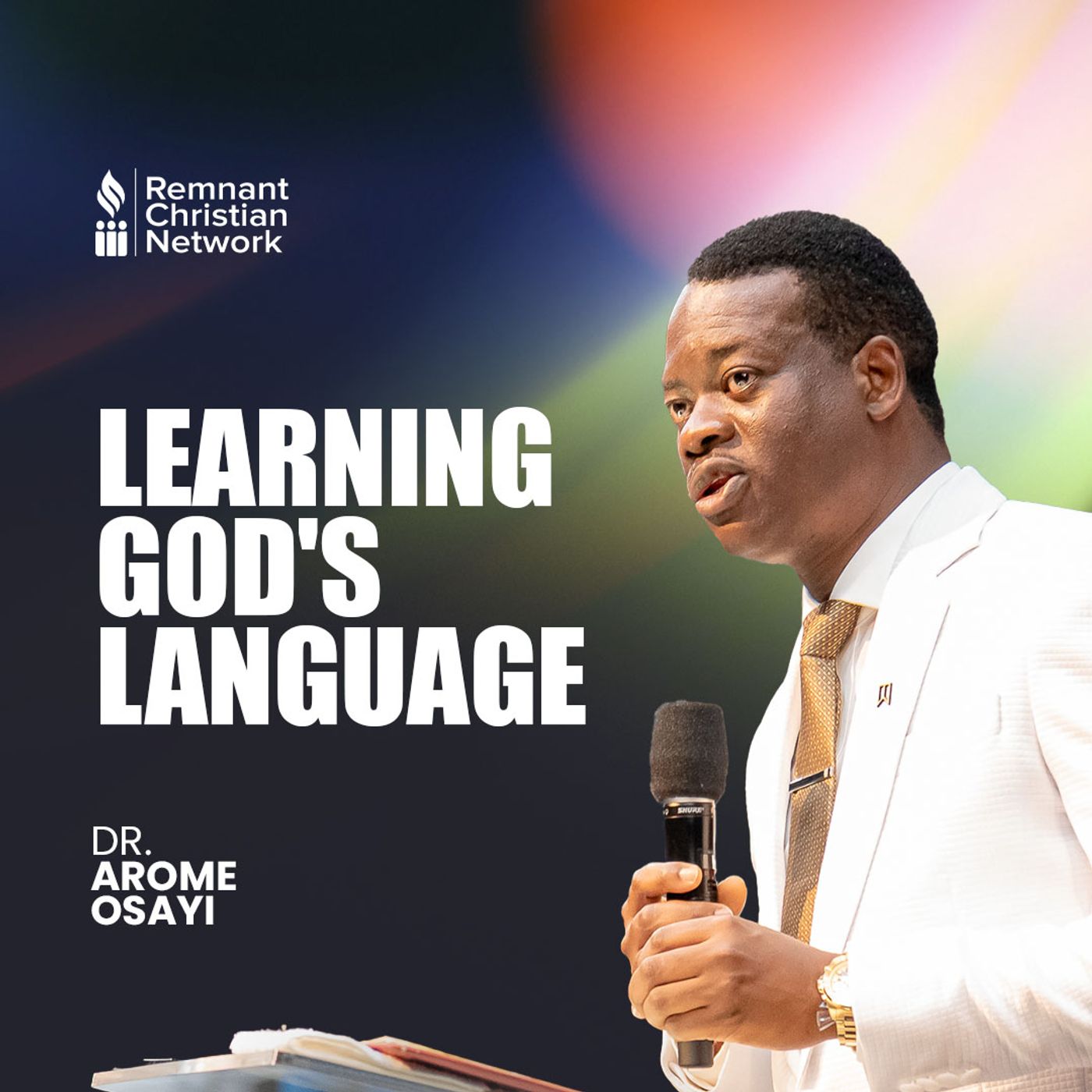 Learning God’s Language | Dr. Arome Osayi
