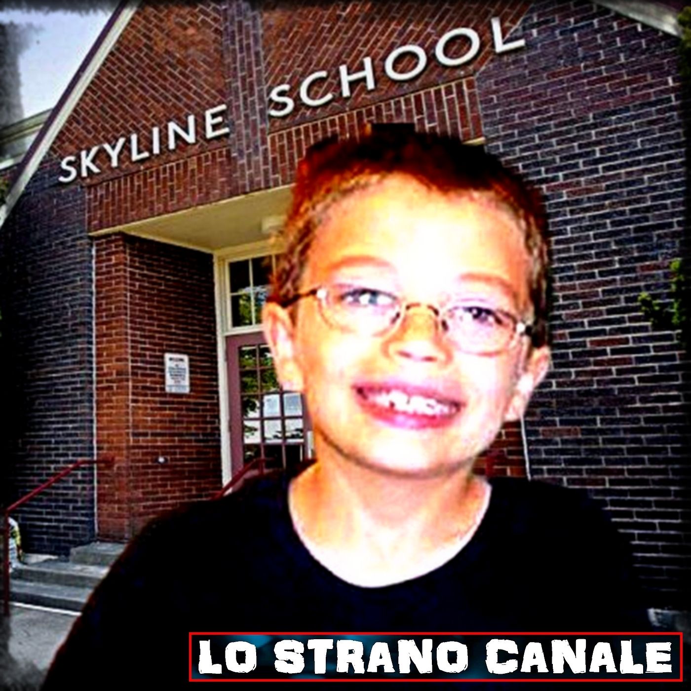 cover of episode COS'È ACCADUTO A KYRON HORMAN? (Lo Strano Canale Podcast)