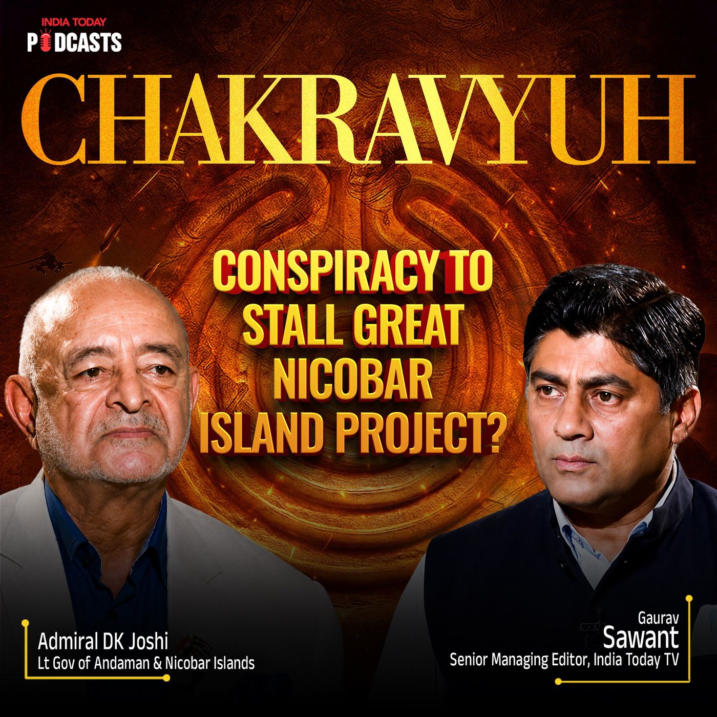 The Great Nicobar Game Changer | Chakravyuh | EP 36