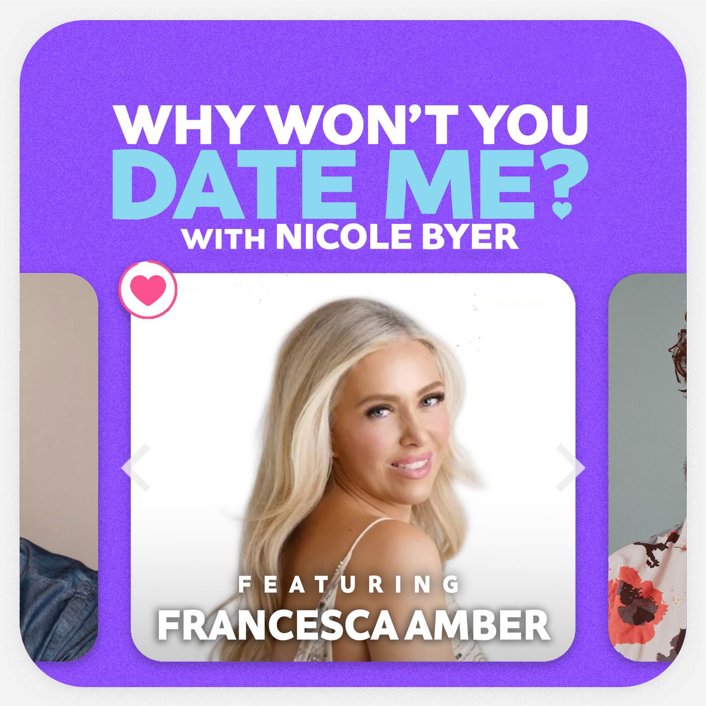 Why Won\'t You Date Me? with Nicole Byer
