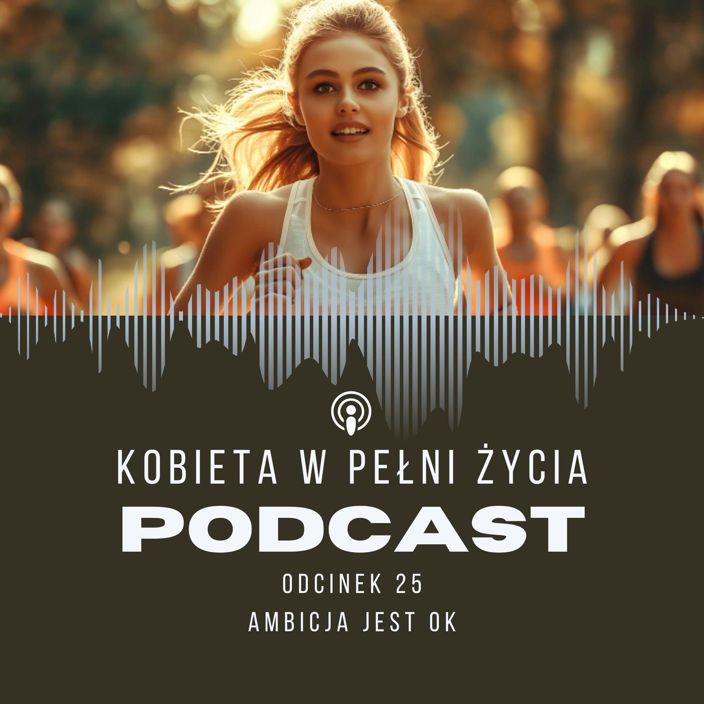 Kobieta w Pełni Życia
