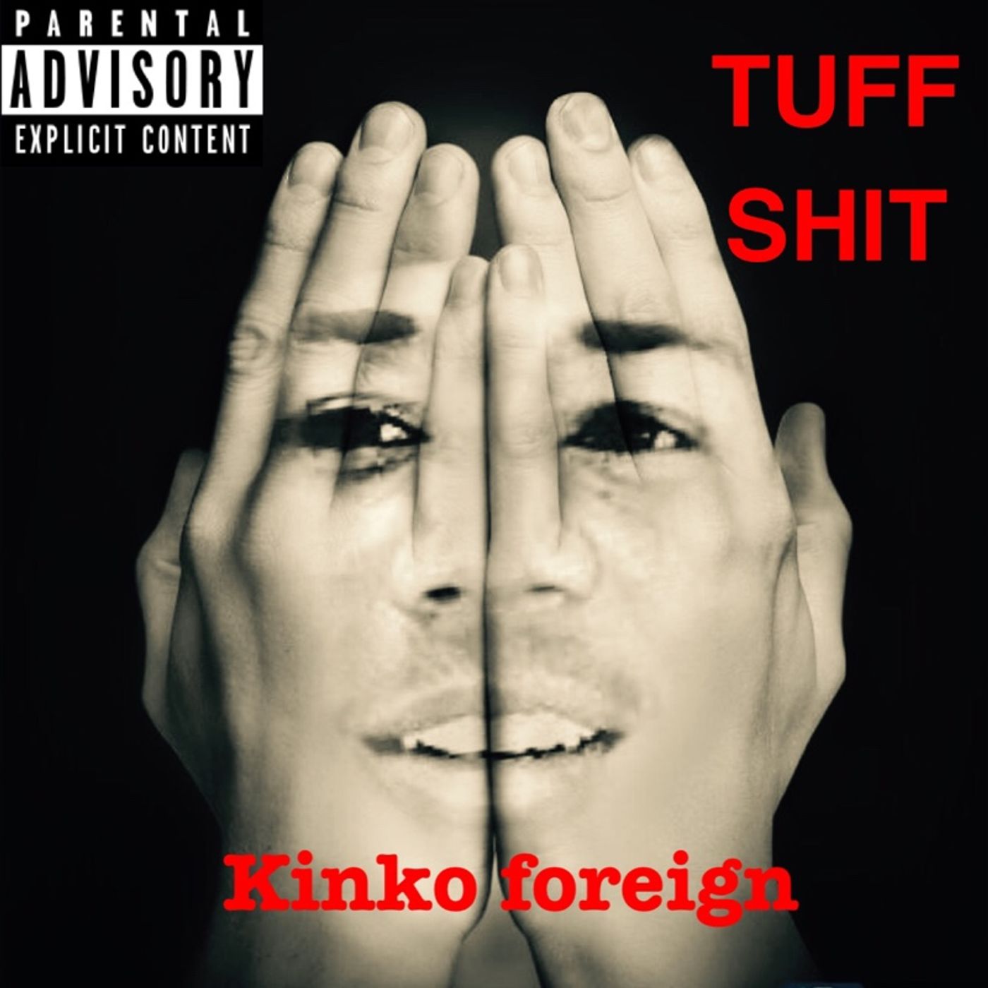 (TUFF SHIT) Kinko Foreign Album