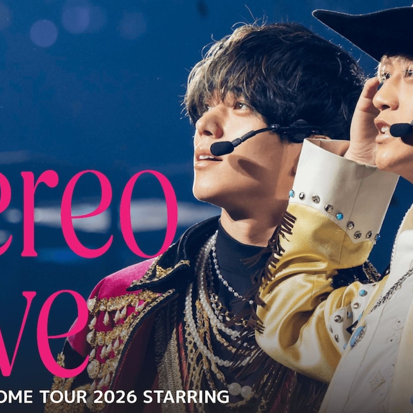 King & Princeがタワーの上で歌唱、4大ドームツアーより「Stereo Love」ライブ映像公開（動画あり） - 音楽ナタリー episode artwork