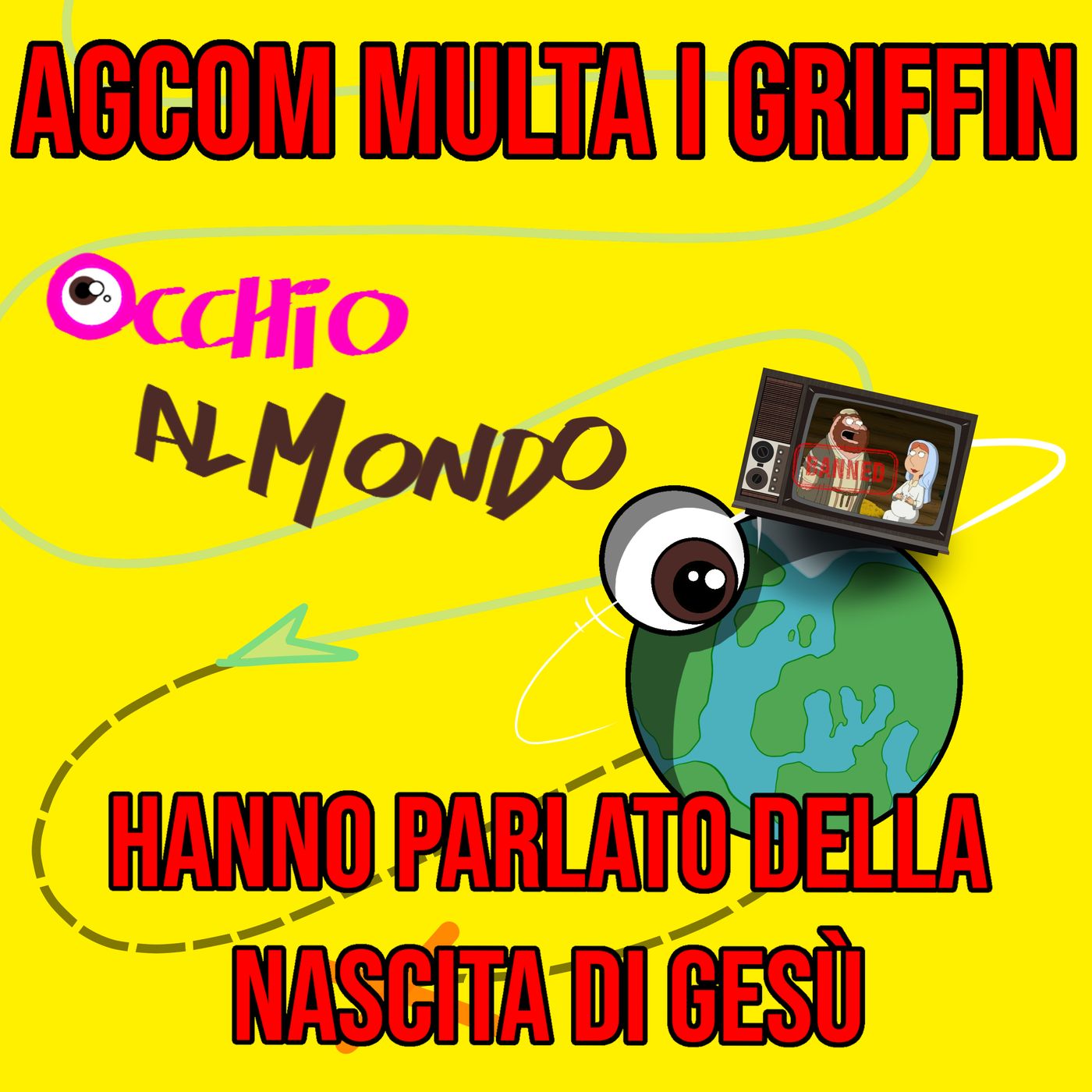 Agcom multa i Griffin: hanno parlato della nascita di Gesù - Parliamone