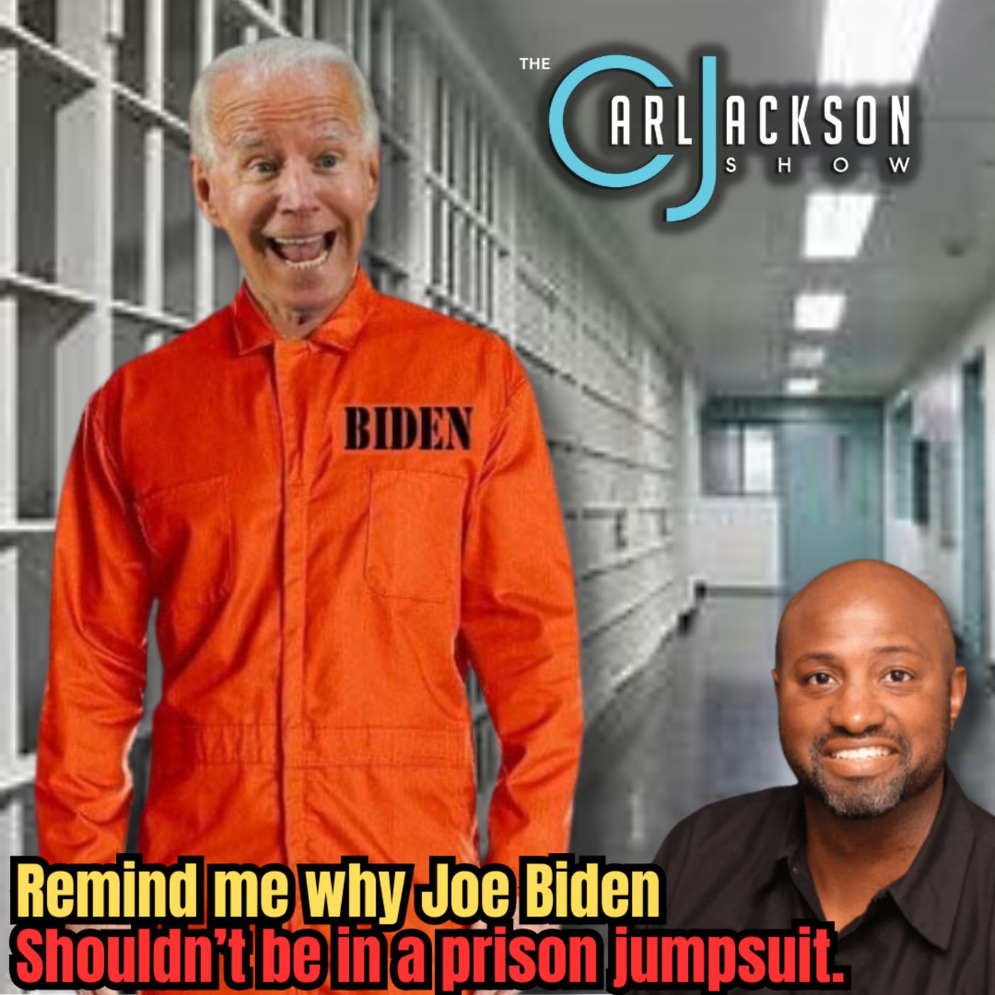 Remind me why Joe Biden Shouldn’t be in a prison jumpsuit.