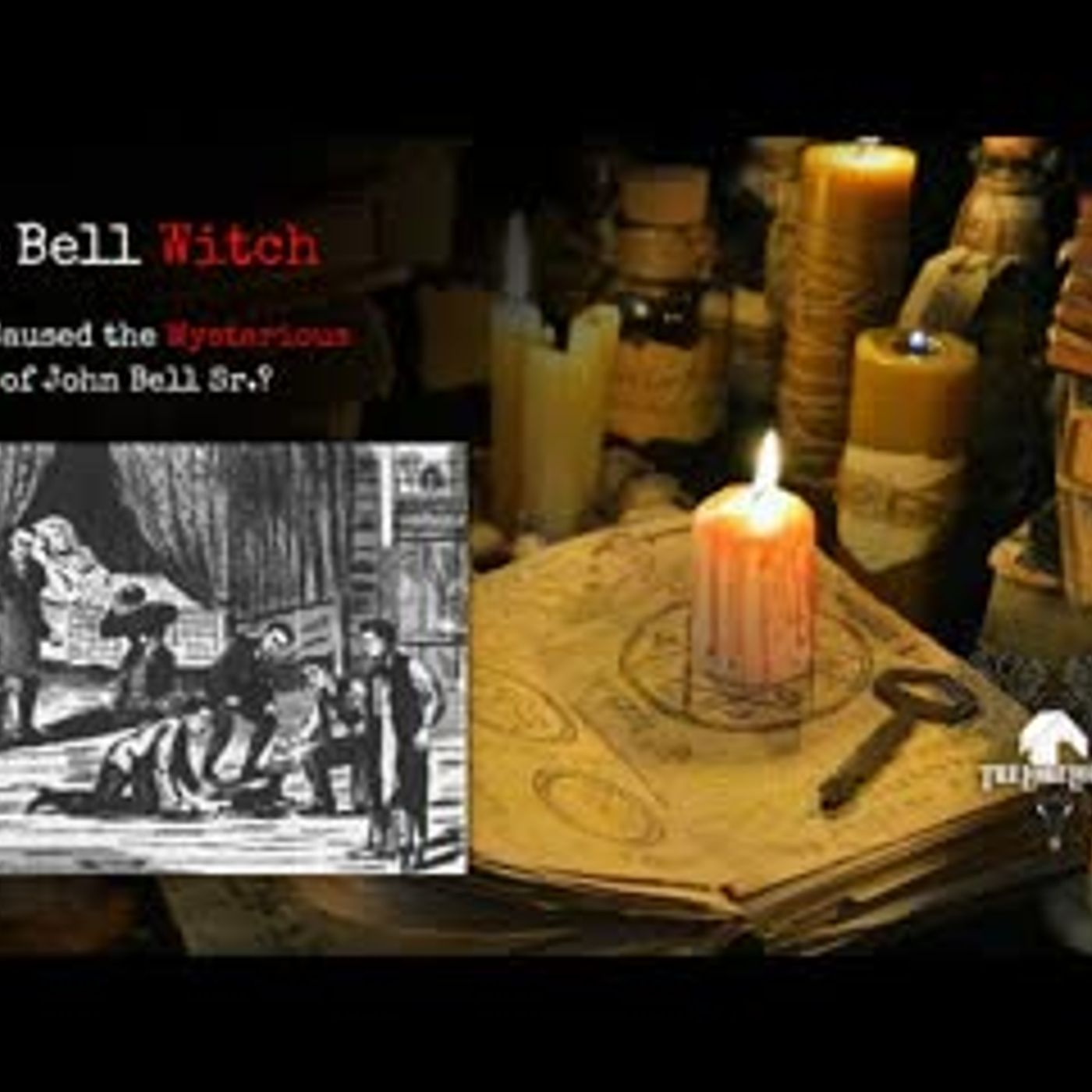 Did the Bell Witch Torment a Family in Tennessee episode artwork
