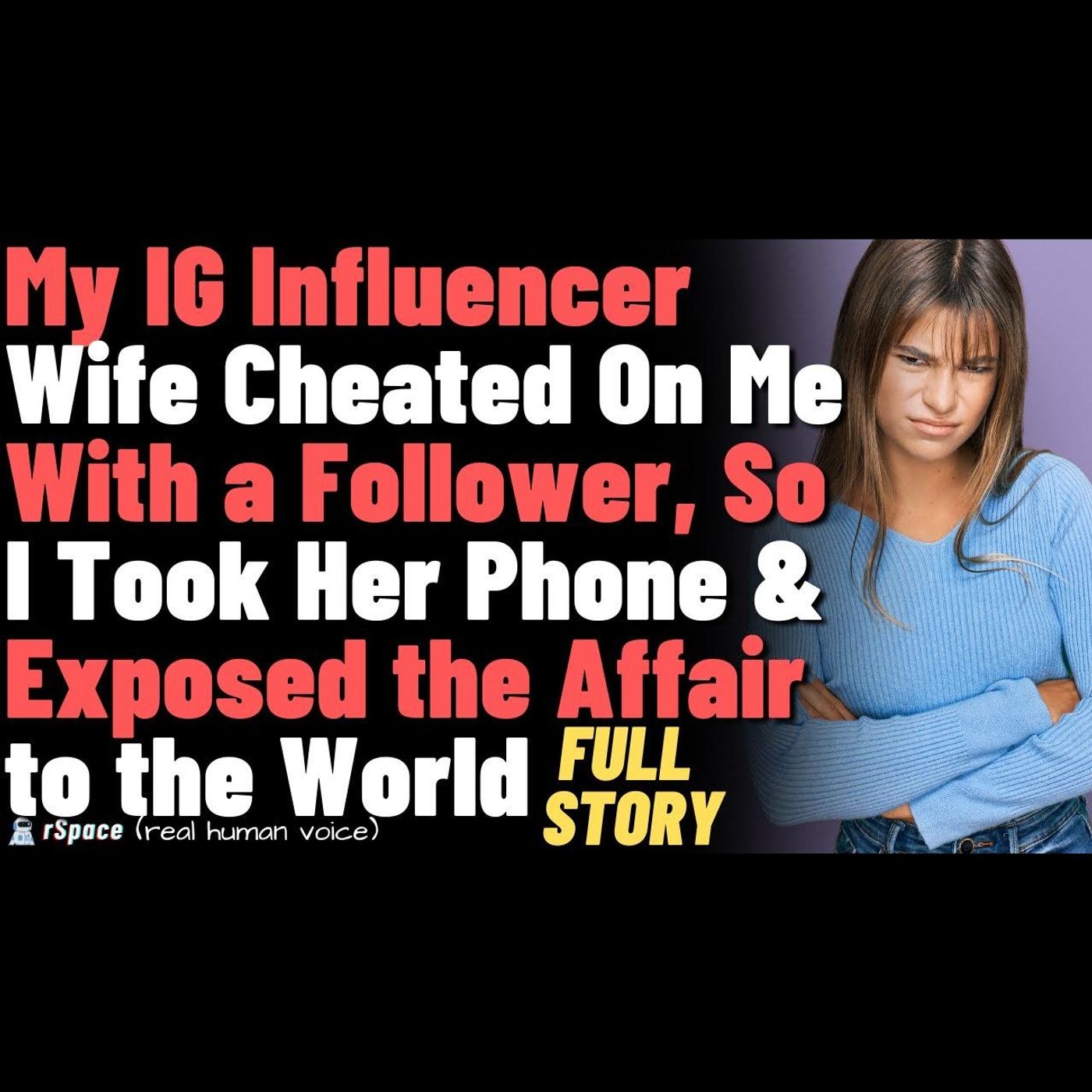 My Narcissist Wife, a Family Influencer, Cheated on Me With Her Followers, So I Destroyed Her Career episode artwork