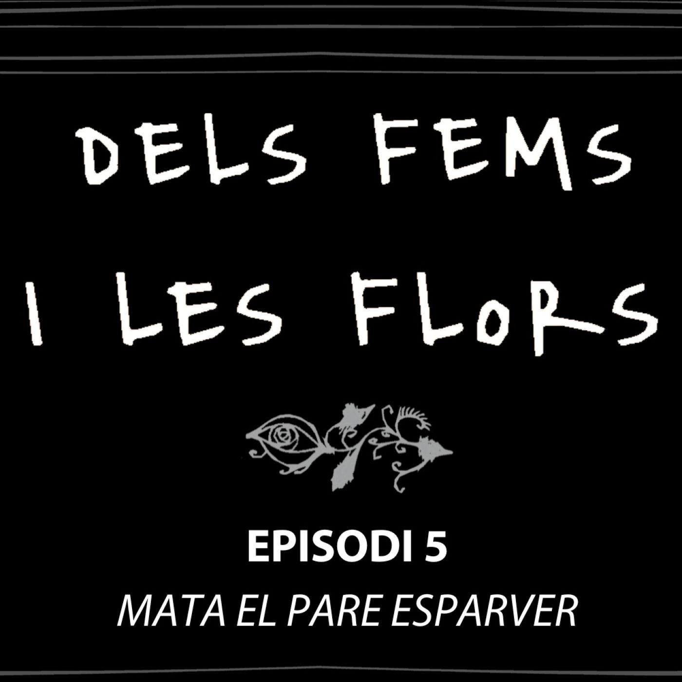 Dels fems i les flors