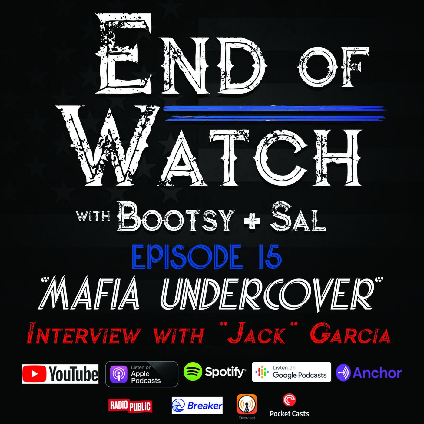 End of Watch with Bootsy + Sal