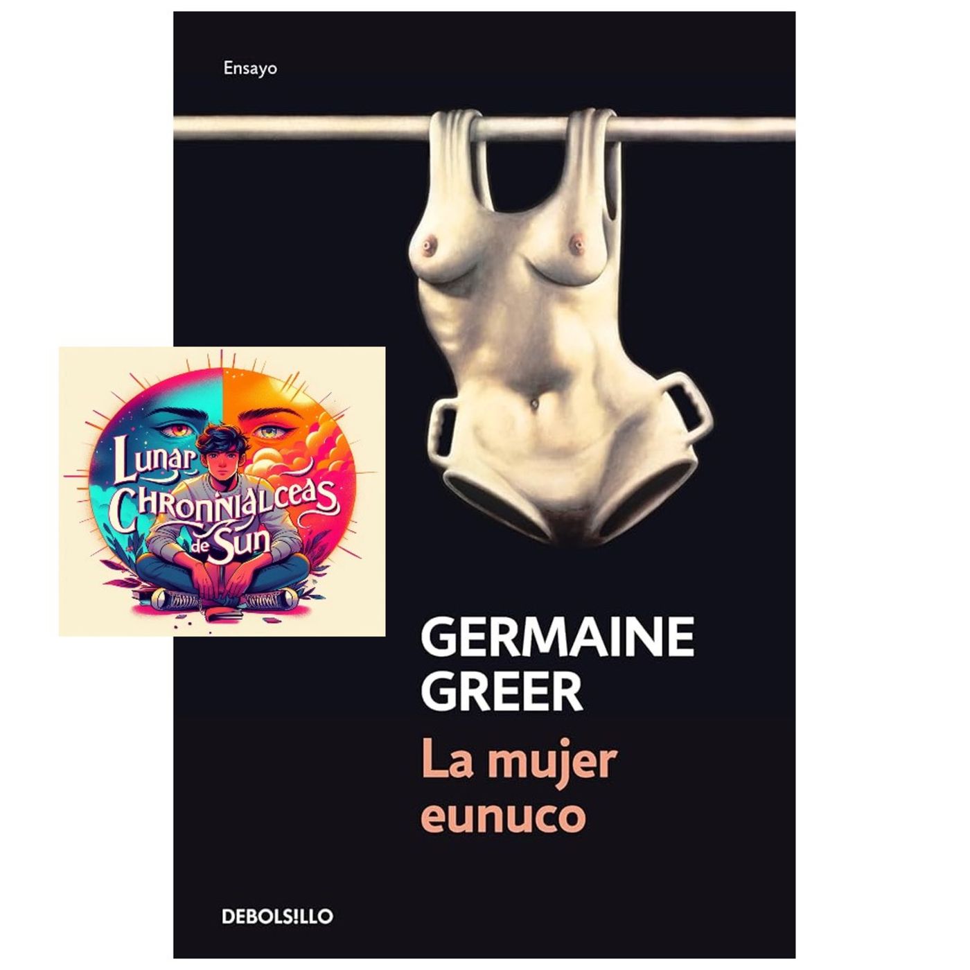 Germaine Greer - La mujer eunuco (Análisis integral) episode artwork