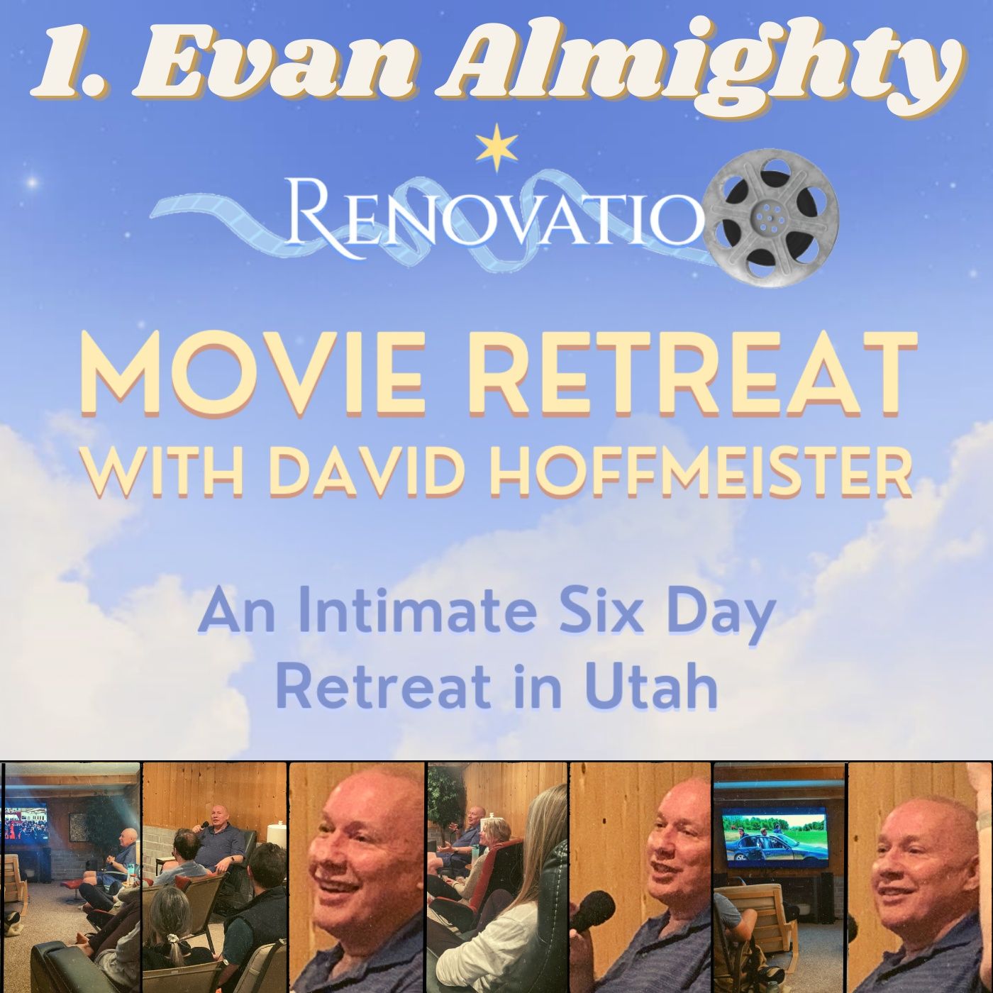 "Evan Almighty" - 1. Movie Night at the Renovatio Movie Retreat with David Hoffmeister episode artwork