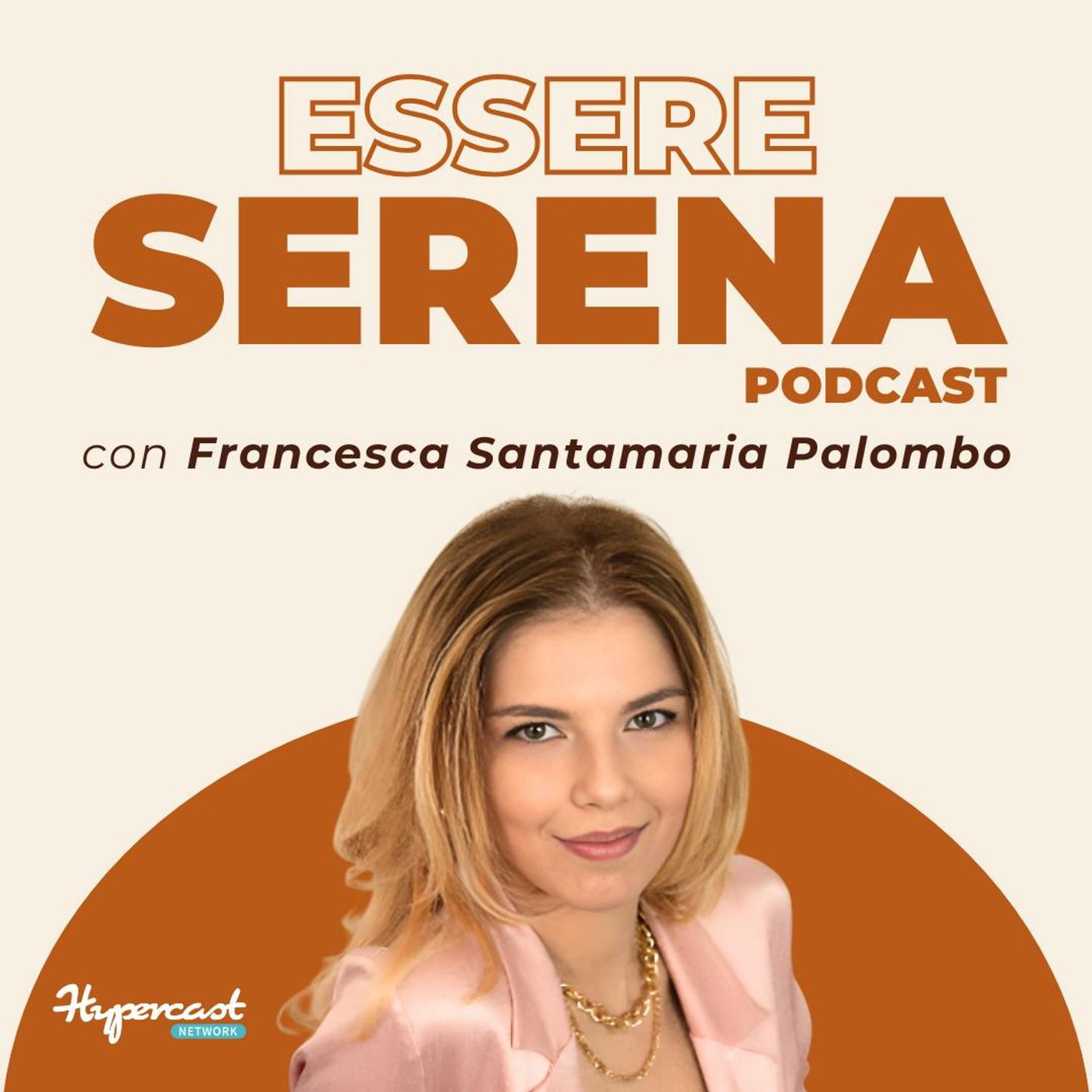 55 - Sensibilità o Ipersensibilità? Risorse, contesti e relazioni con Francesca Santamaria Palombo episode artwork
