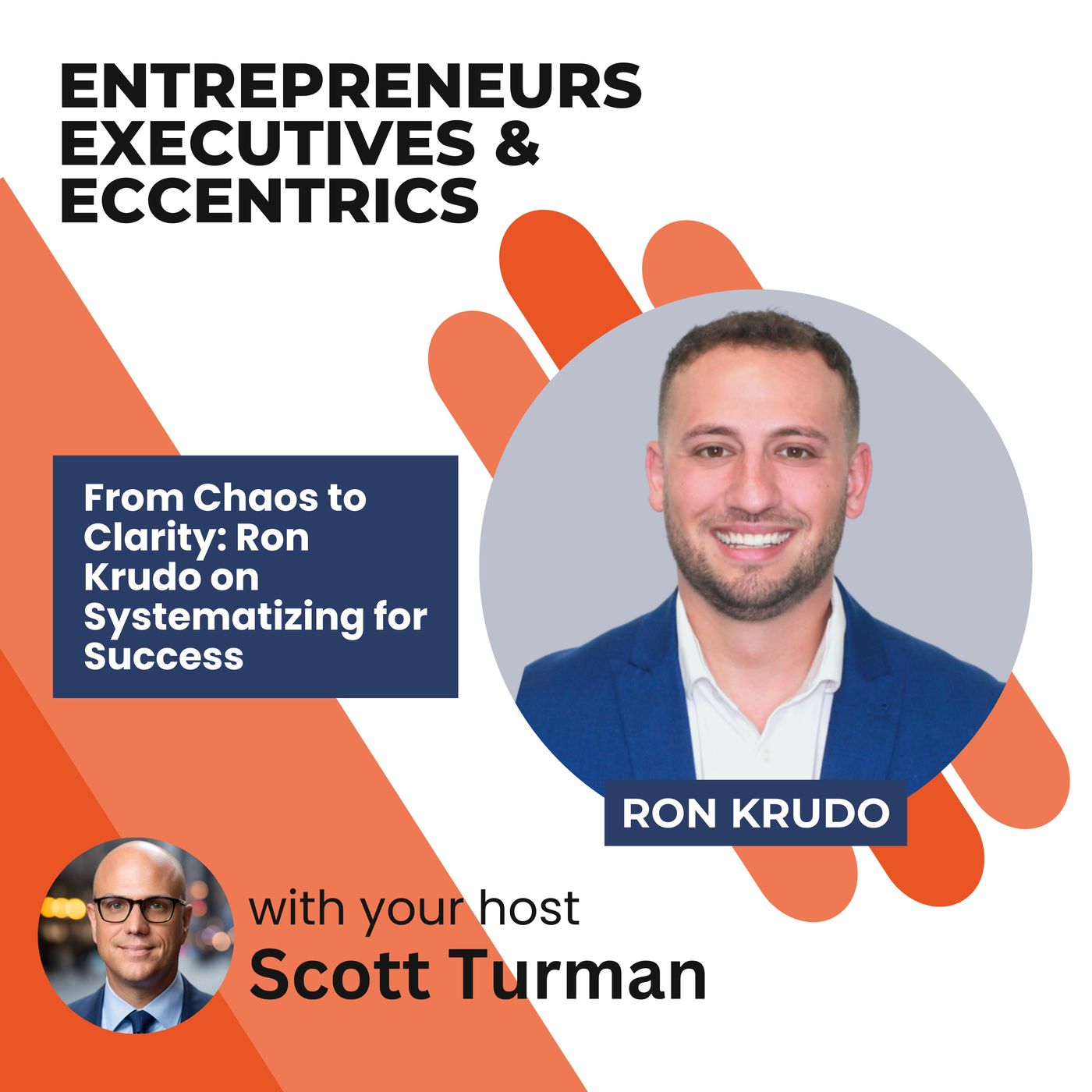 Entrepreneurs, Executives, & Eccentrics