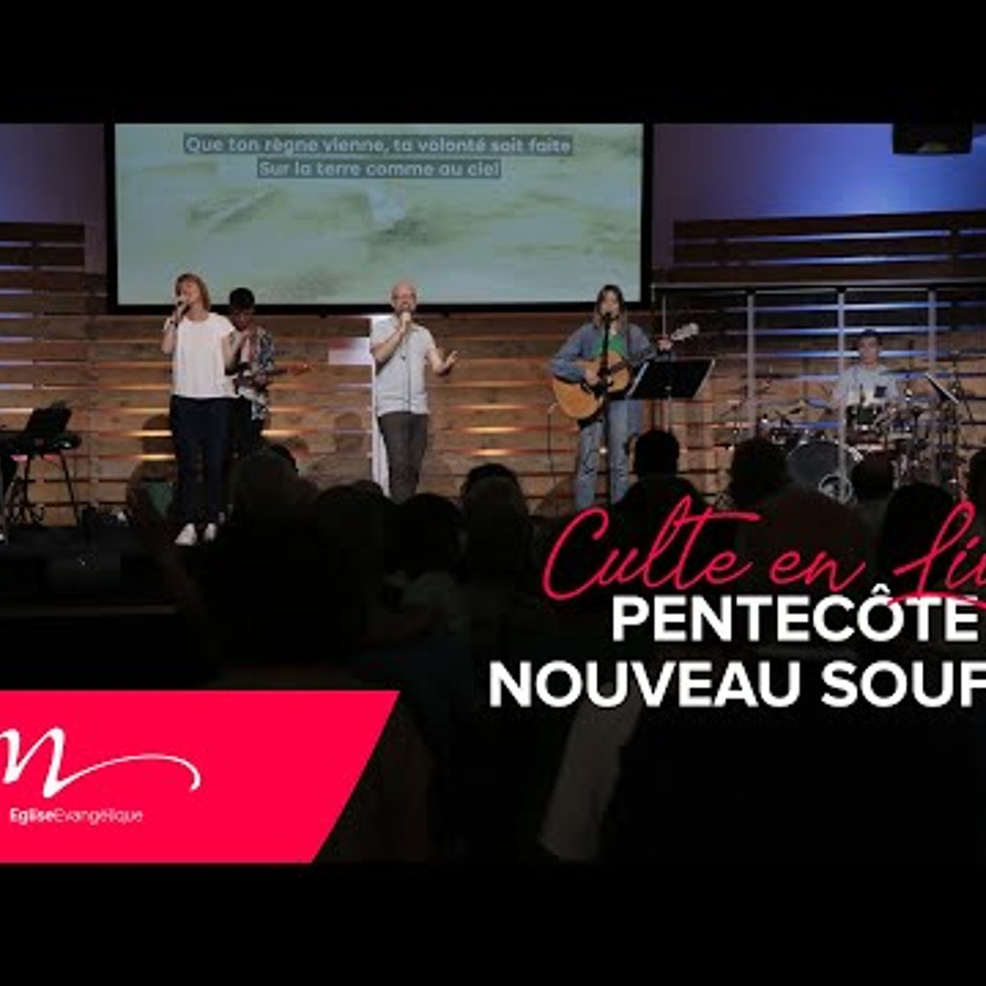 Eglise M - Nouveau Souffle - Jéma Taboyan - Culte de Pentecôte