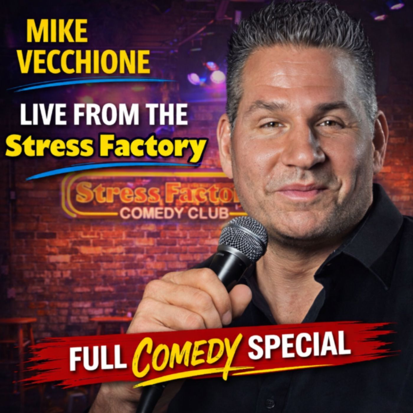 Mike Vecchione - Live From The Stress Factory Full Special (Stand-up Comedy) episode artwork
