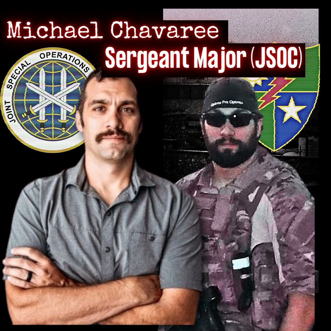 cover of episode 3rd Ranger Batt & JSOC Joint Medical Augmentation Unit Medic | Mike Chavaree | Ep. 291