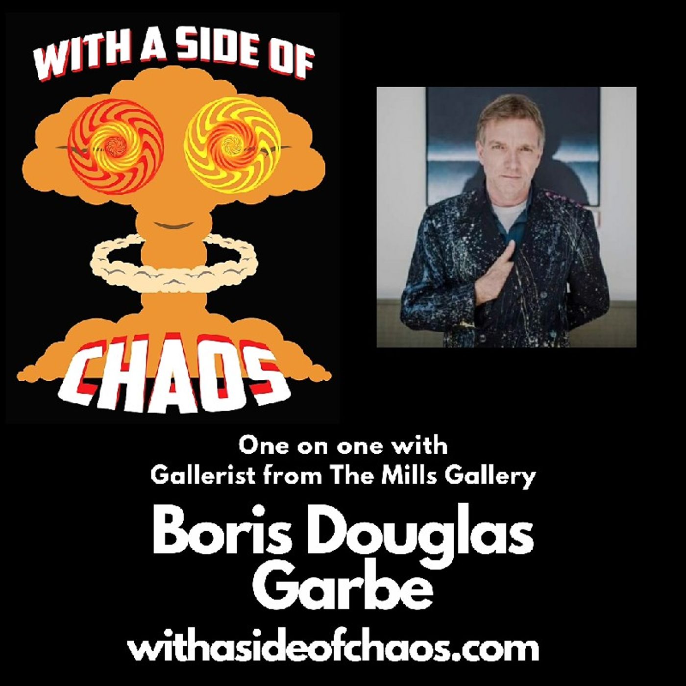 With a Side of Chaos - One on One with Boris Douglas Garbe episode artwork