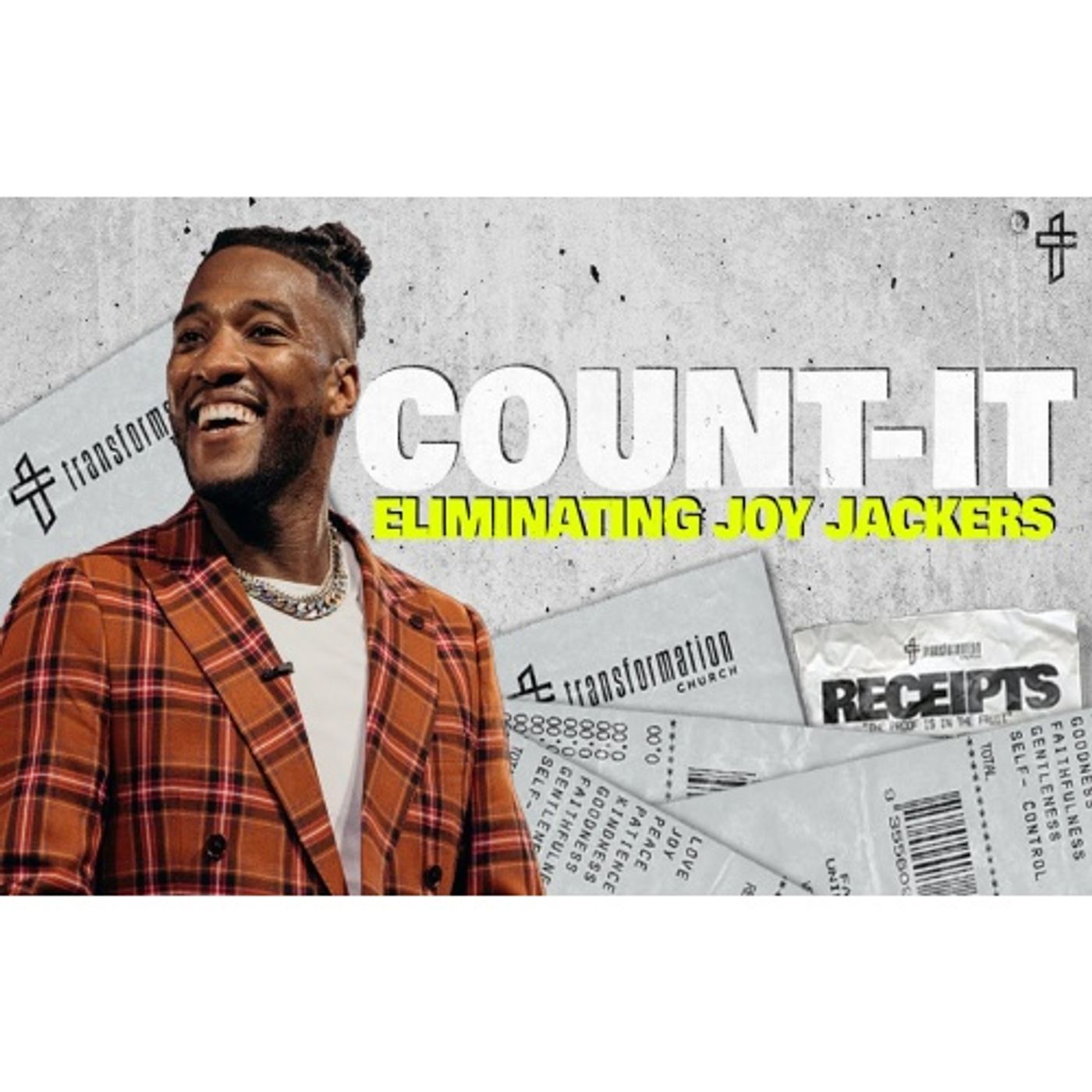 Michael Todd - Count-It_ Eliminating Joy Jackers __ Receipts_ The Proof Is In The Fruit (Part 5) episode artwork