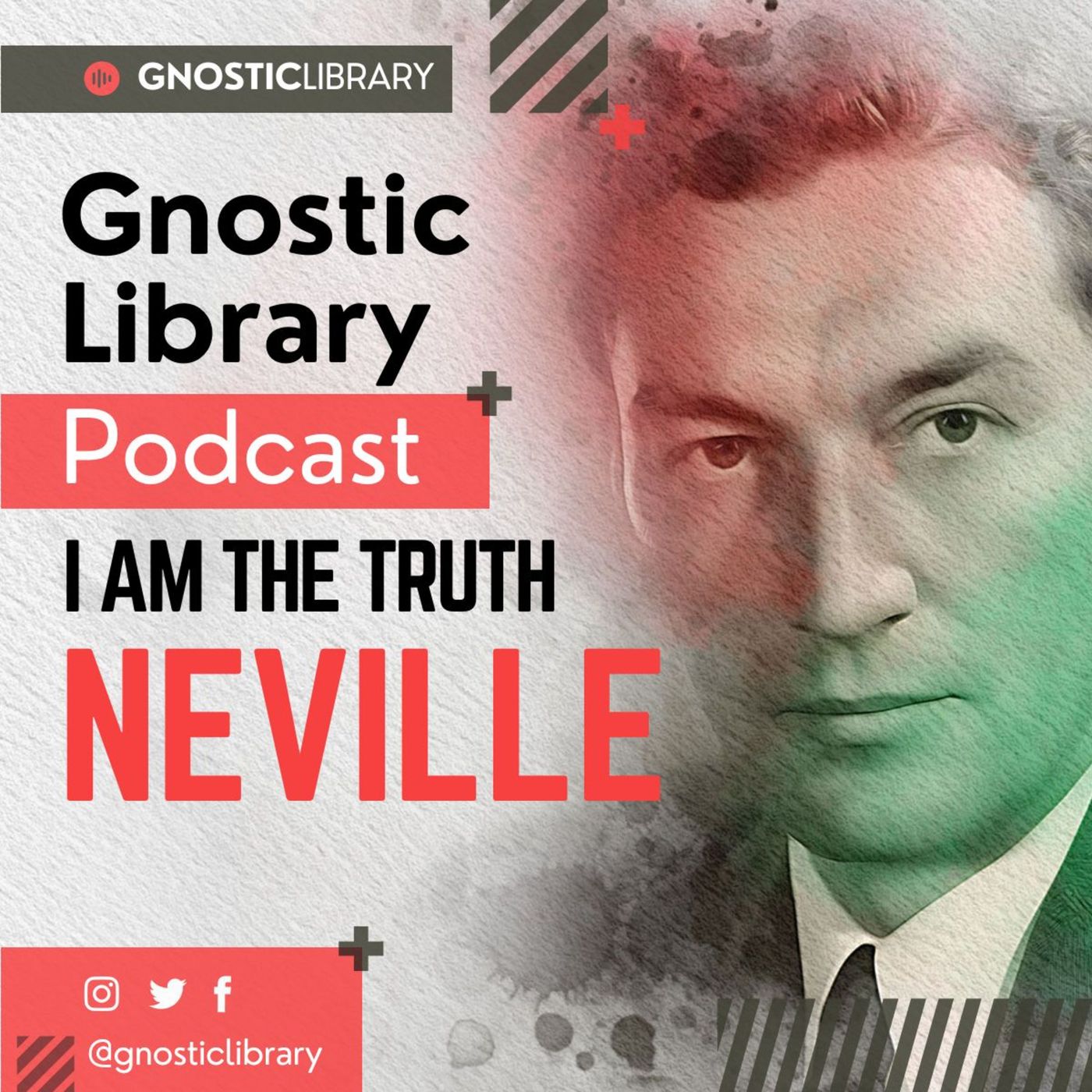 I AM the Truth ❯ Neville Goddard ❯ Original Recording