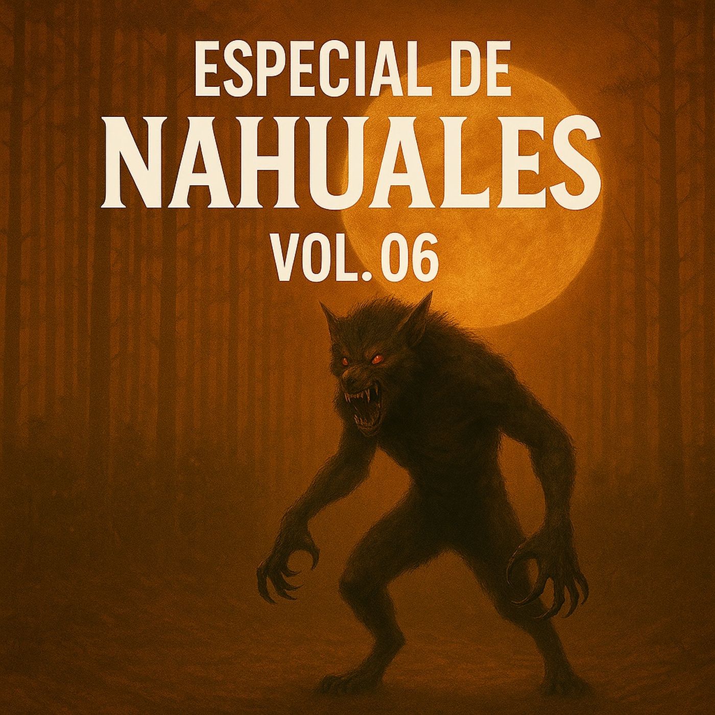 Especial Relatos De Nahuales Vol.6 (1:30hrs de relatos)