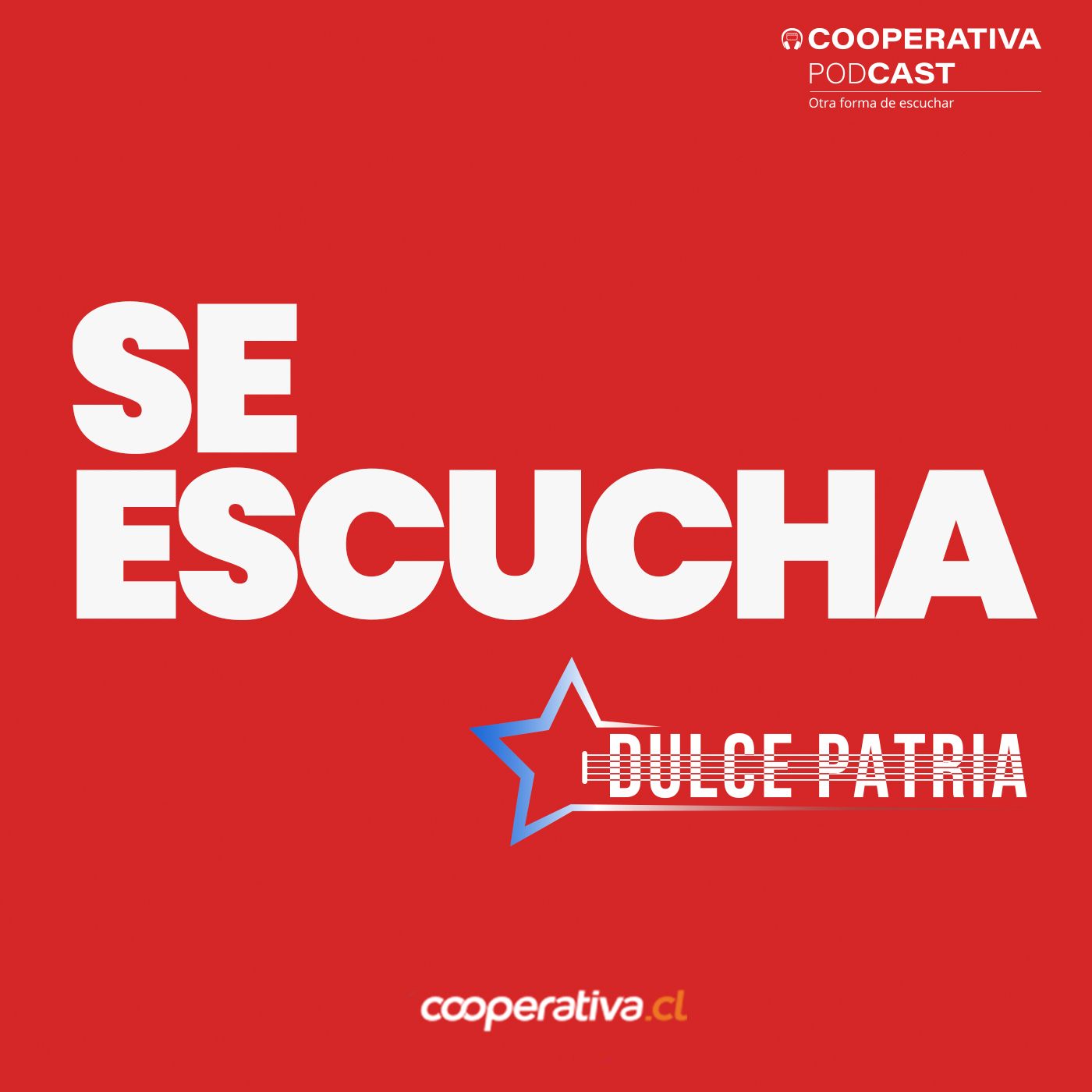 Dulce Patria podcast artwork
