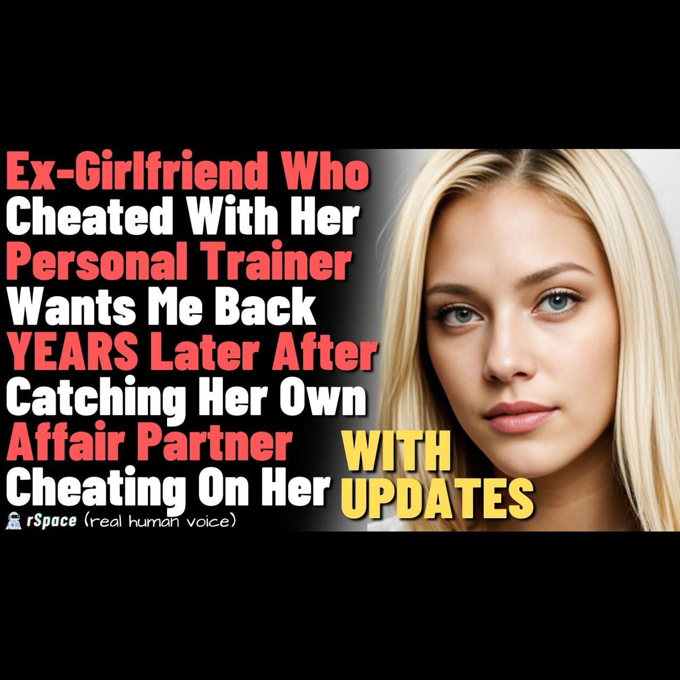 Ex-GF Who Cheated With Her Personal Trainer Wants Me Back YEARS Later After Catching Her AP Cheating episode artwork