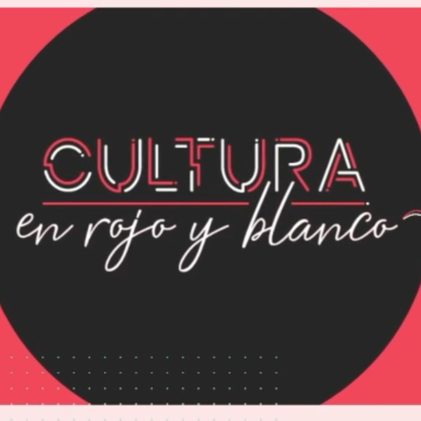 CULTURA EN ROJO Y BLANCO
