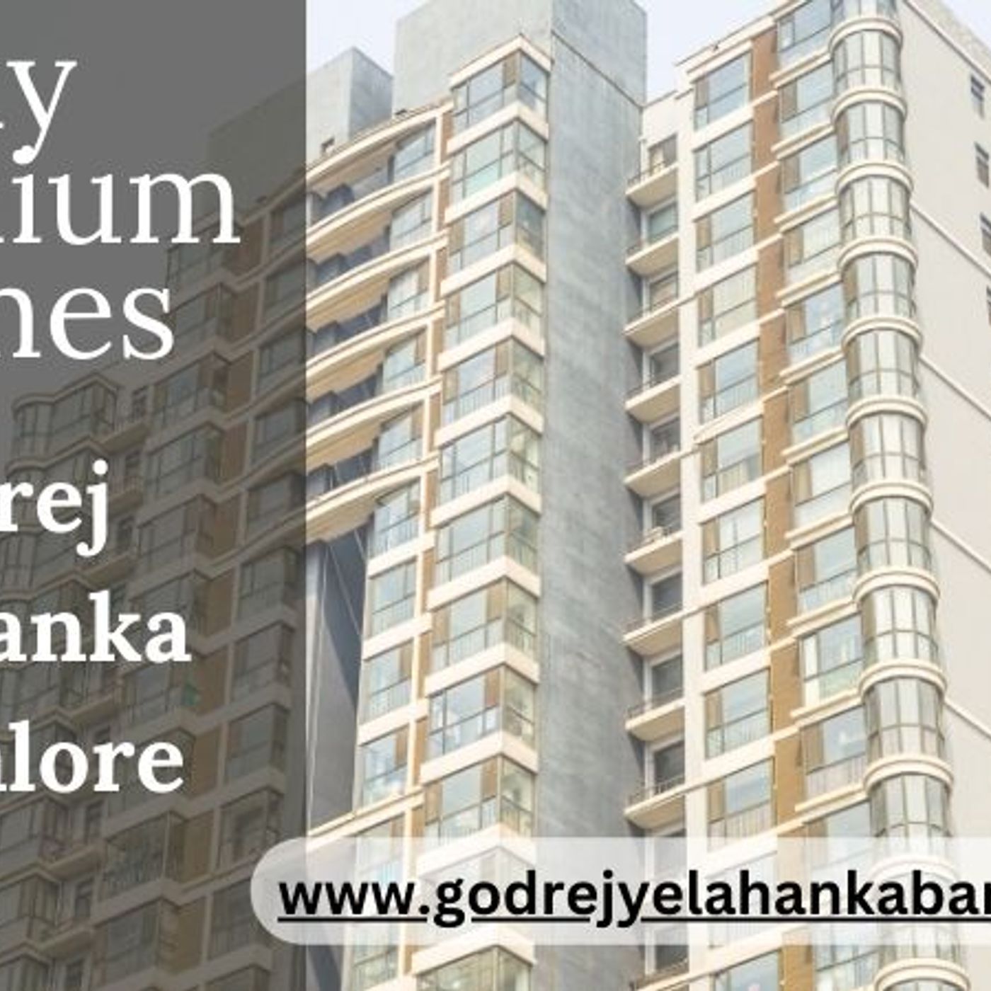 Godrej Yelahanka Bangalore