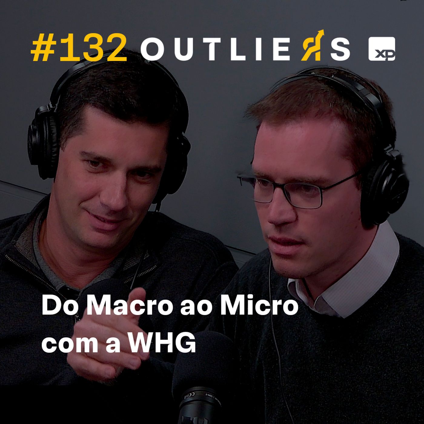 #132 - Do Macro ao Micro com a WHG