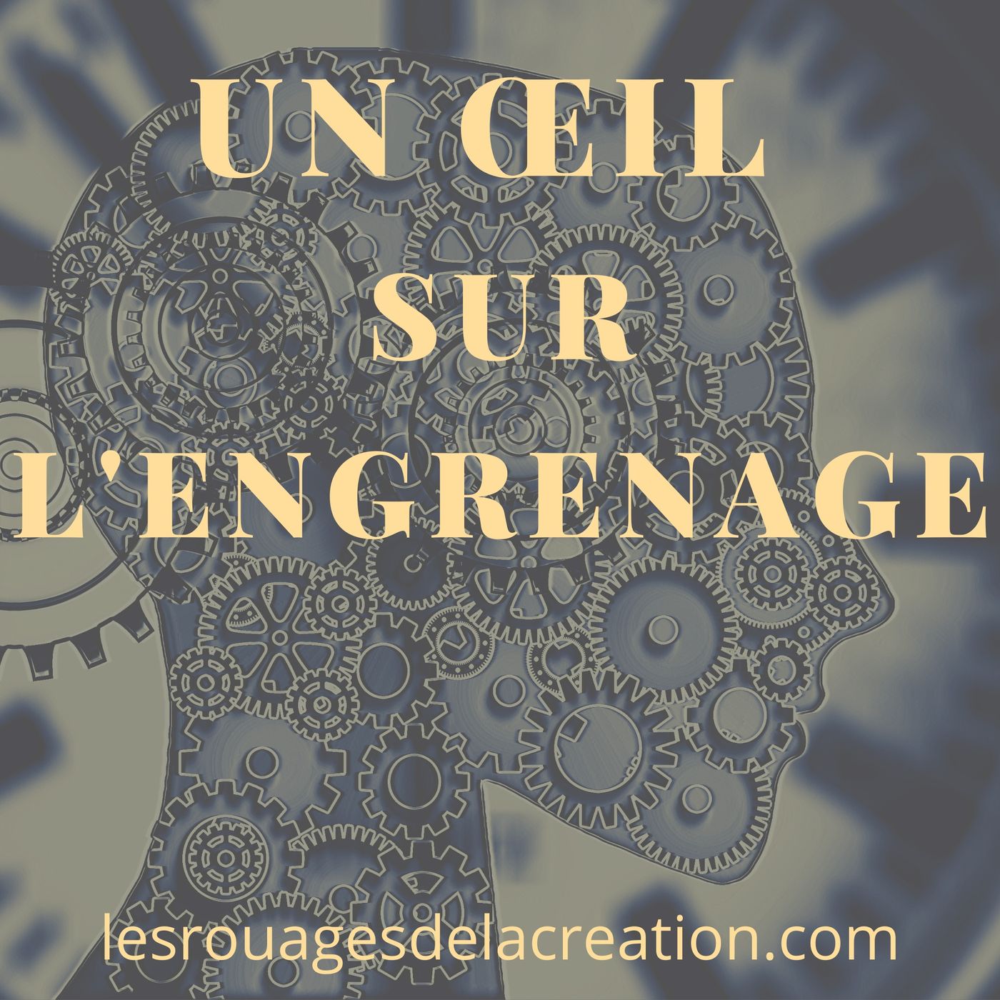 Un oeil sur l'engrenage