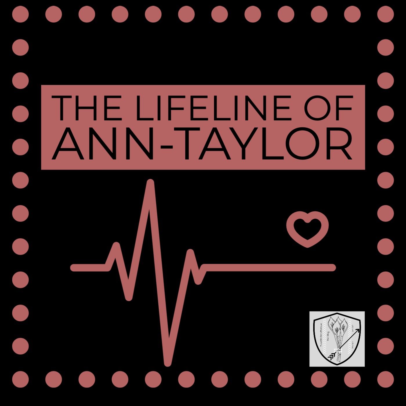 The Lifeline of Ann-Taylor