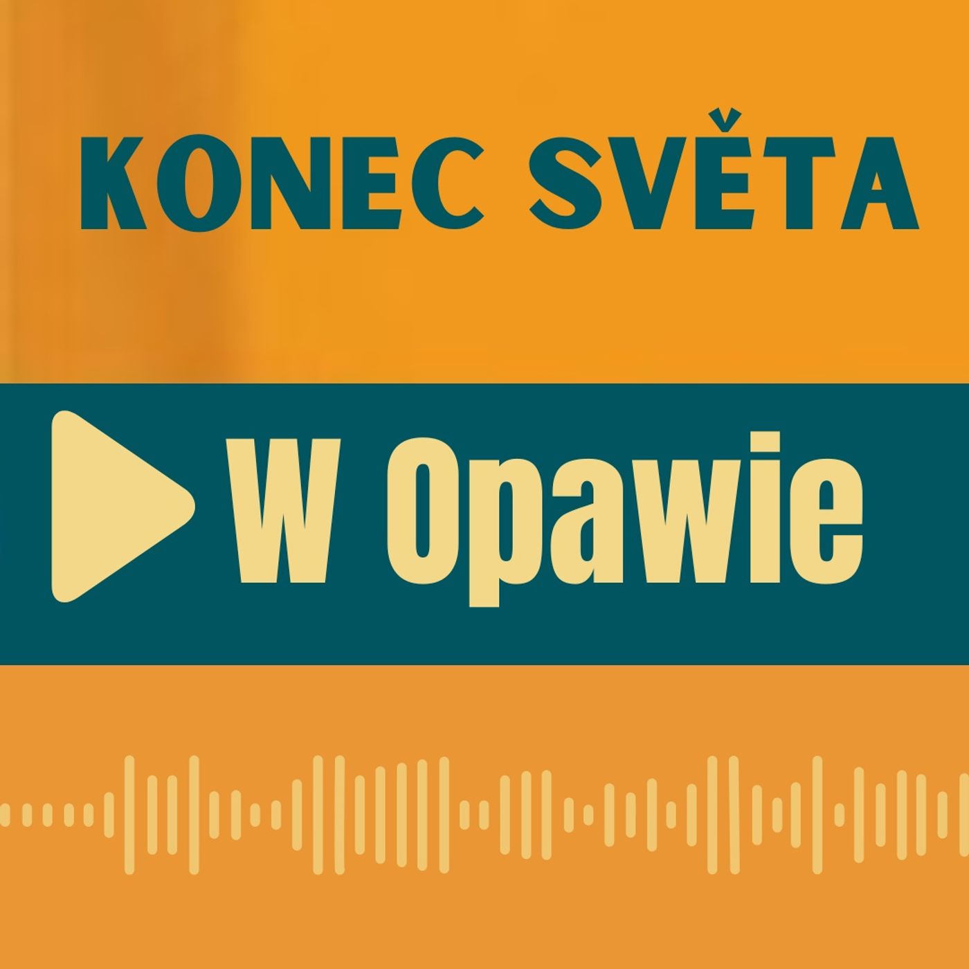 82: Konec světa. W Opawie. episode artwork