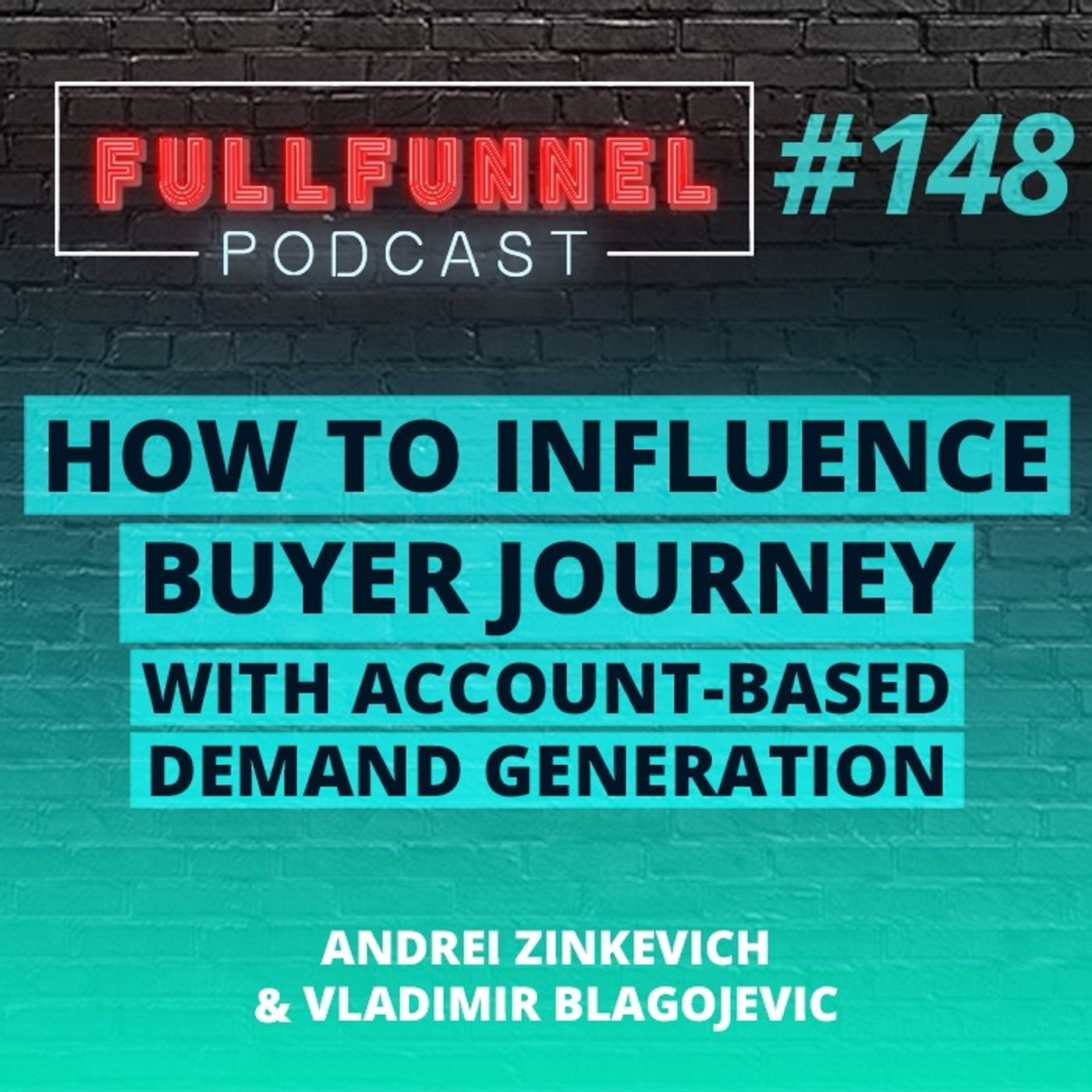 Full-Funnel B2B Marketing Show