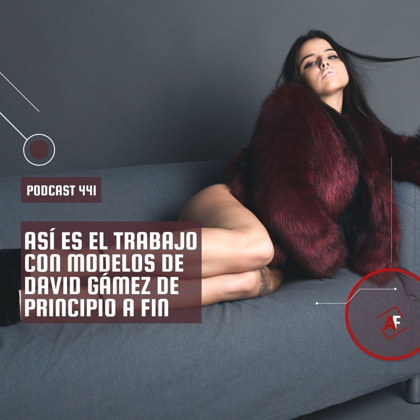 Así es el trabajo con modelos de David Gámez de principio a fin episode artwork