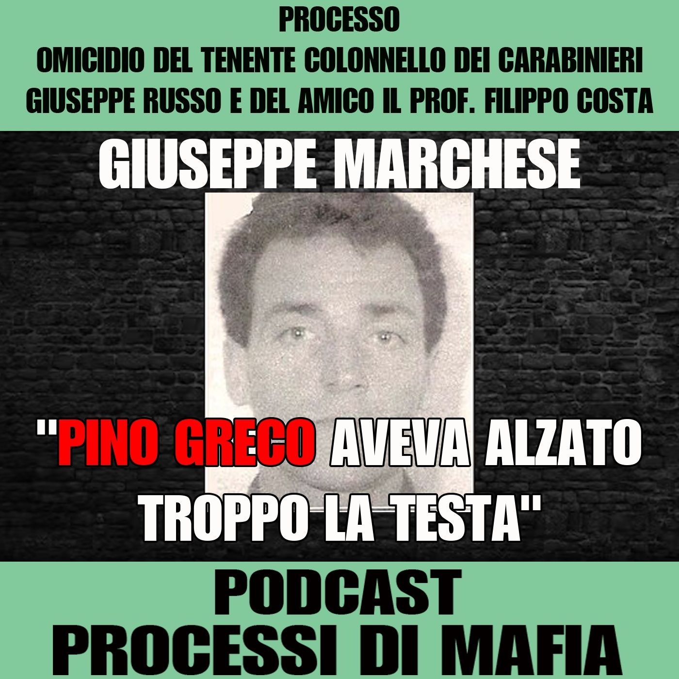 Processo omicidio Tenente Giuseppe Russo
