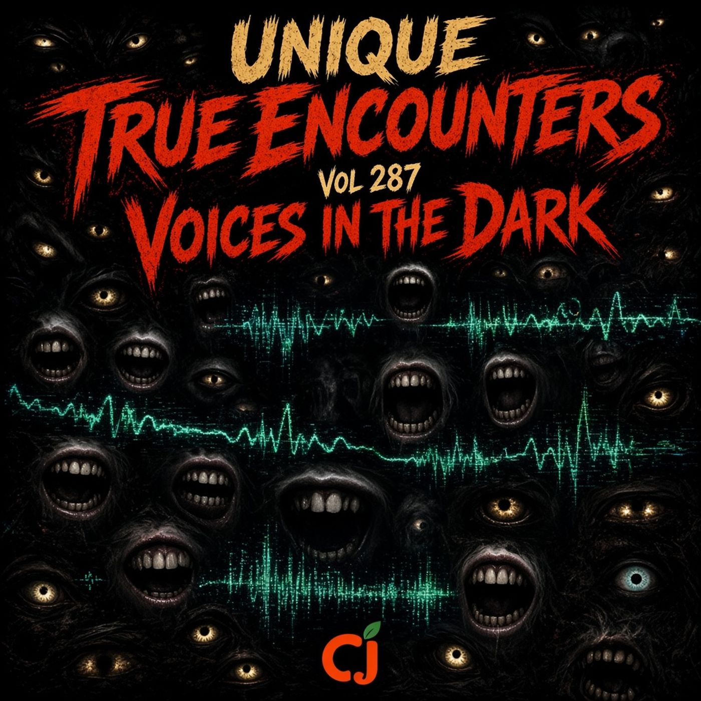 True Encounters Vol. 287 - Voices in the Dark
