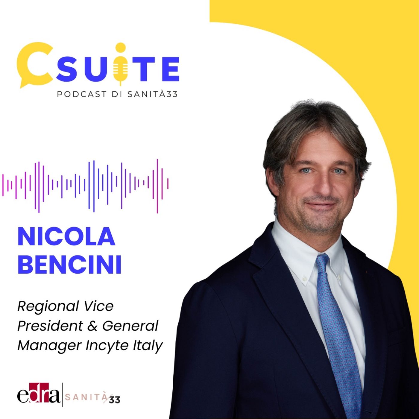 Rimettere la ricerca Biomedica al centro del sistema salute. L'intervista a Nicola Bencini (Incyte) episode artwork
