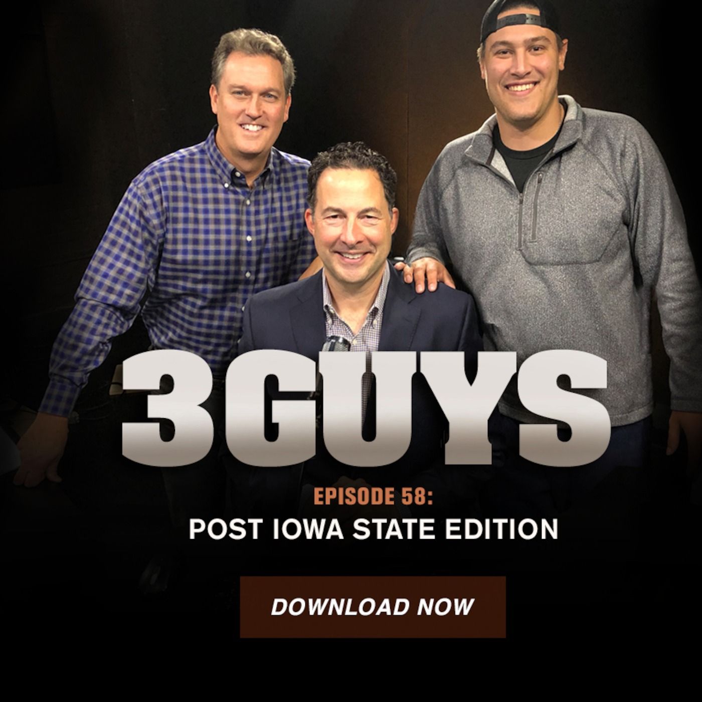 Three Guys Before The Game - Post Iowa State (Episode 58)