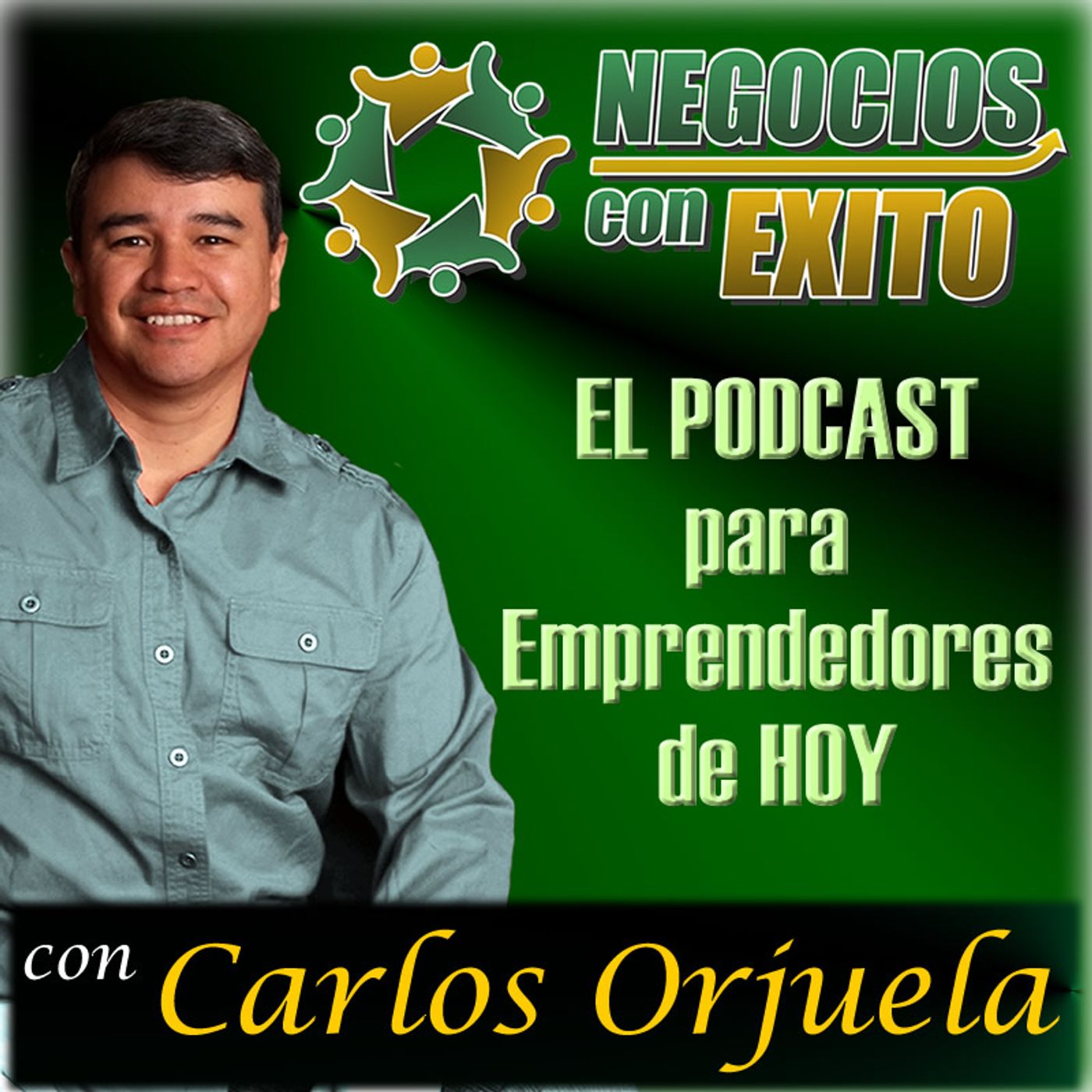 Negocios con Exito por Carlos Orjuela