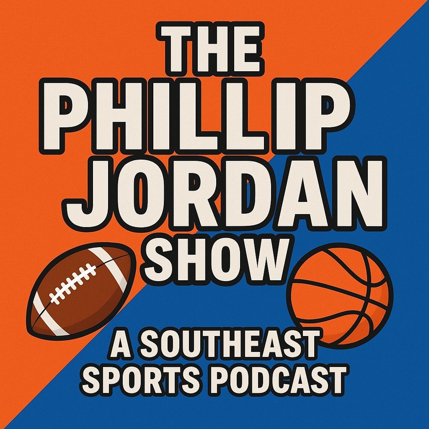 The Phillip Jordan Show: A Southeast Sports Podcast