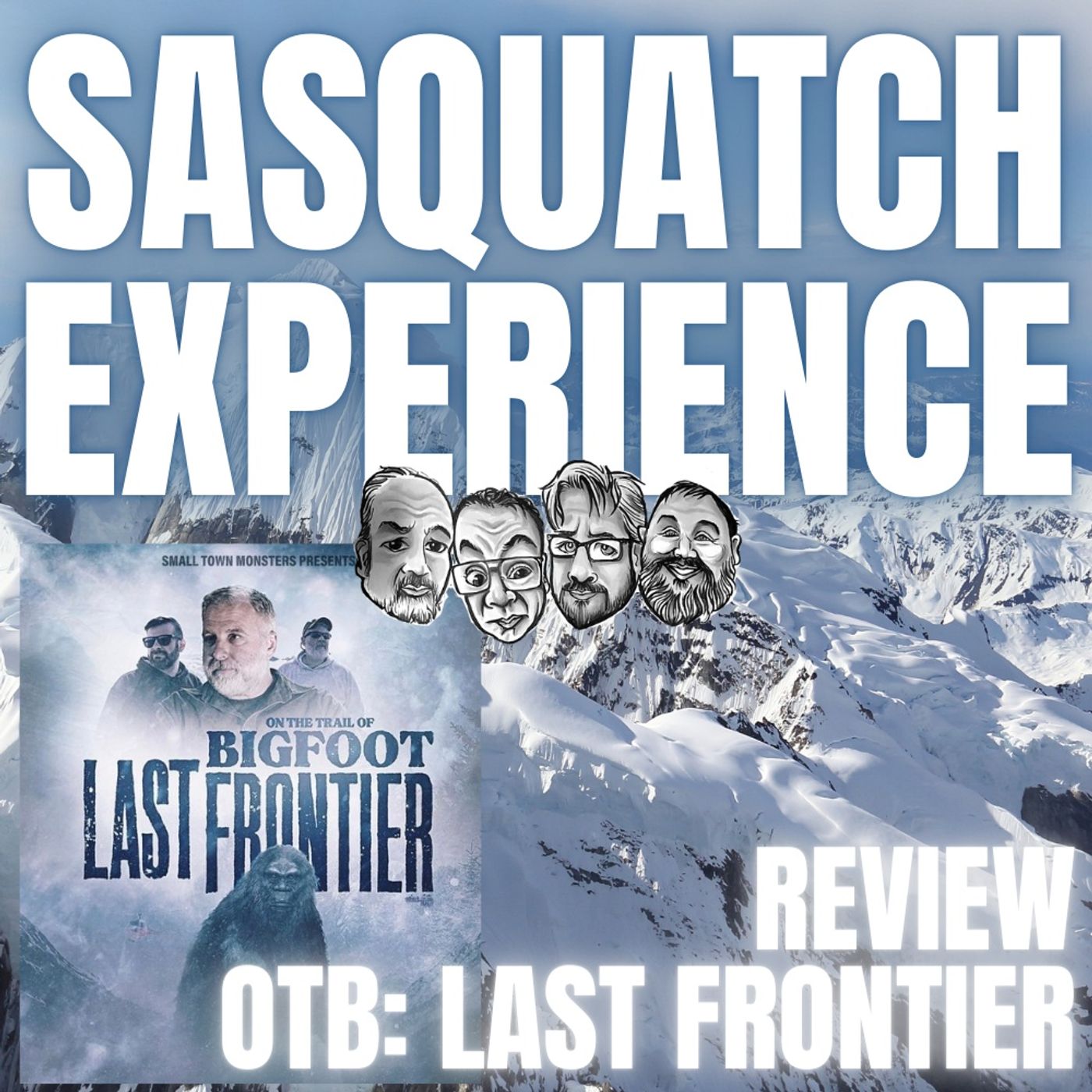 Sasquatch Experience