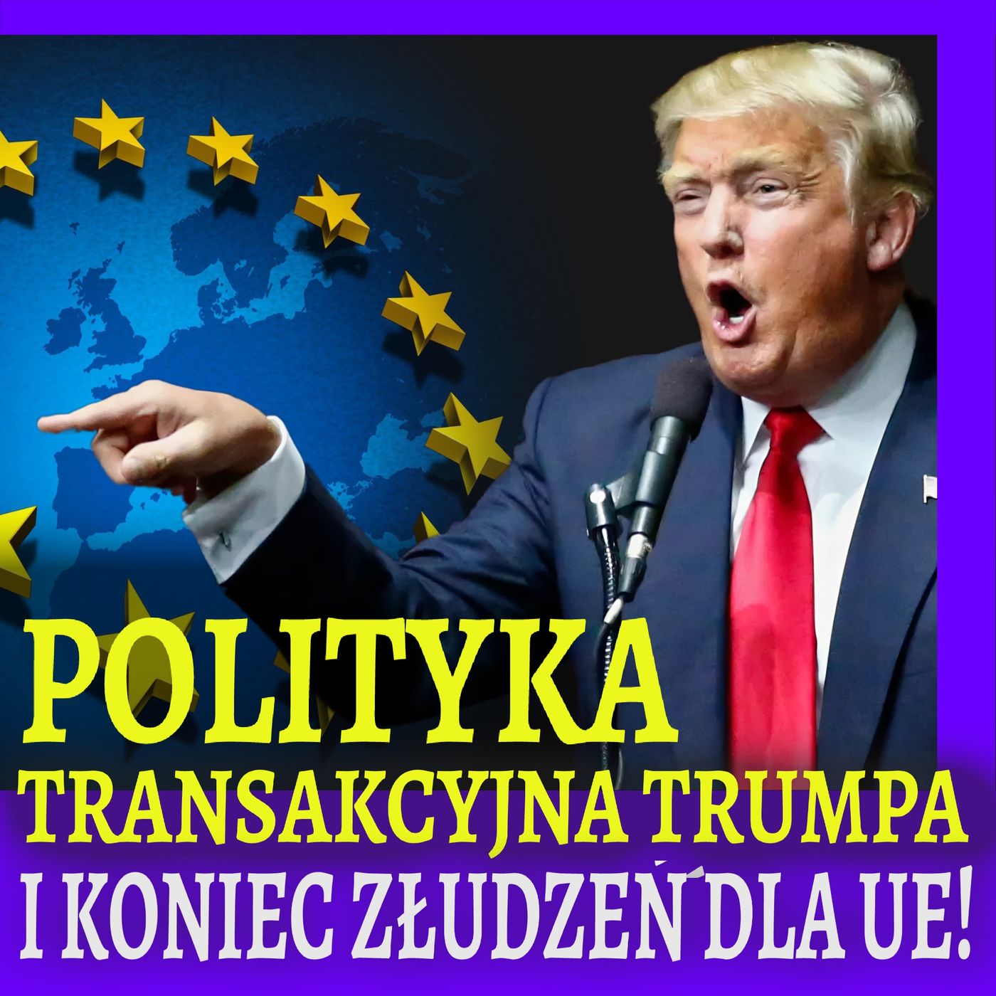 Czy Trump wykończy Unię Europejską?