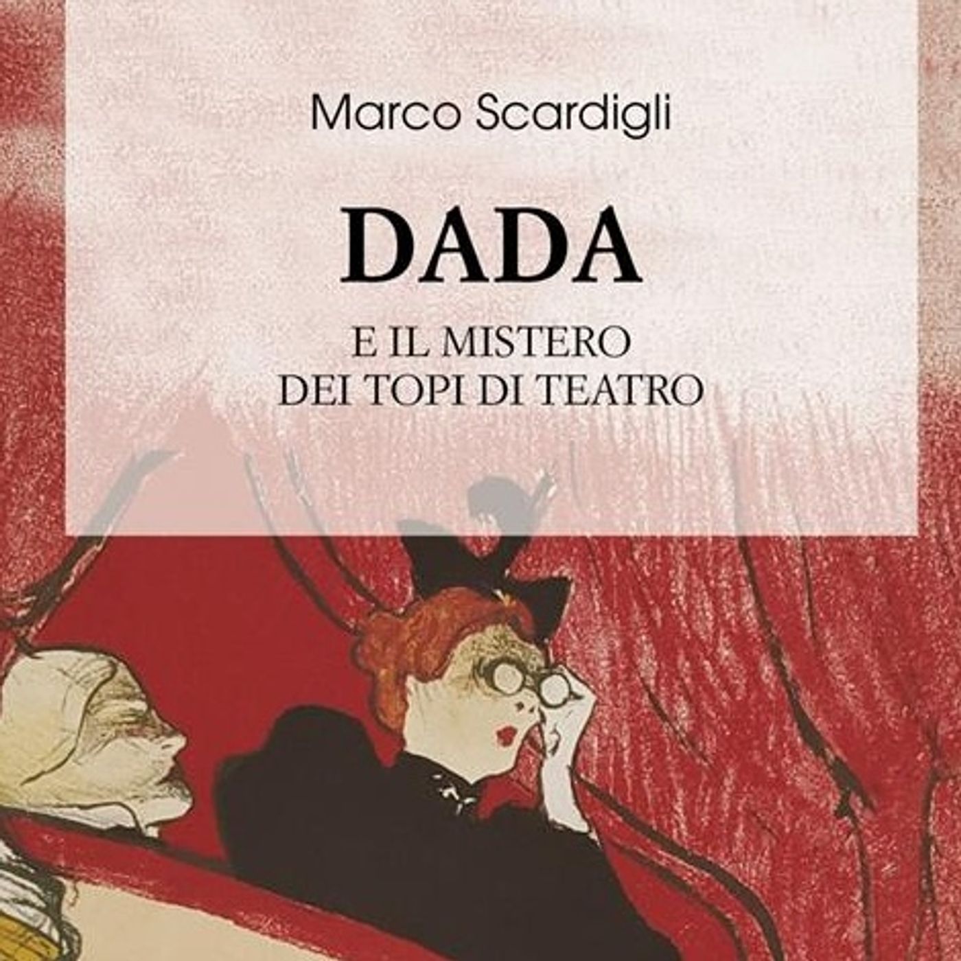 Marco Scardigli presenta "Dada. Il mistero dei topi di teatro" Interlinea episode artwork