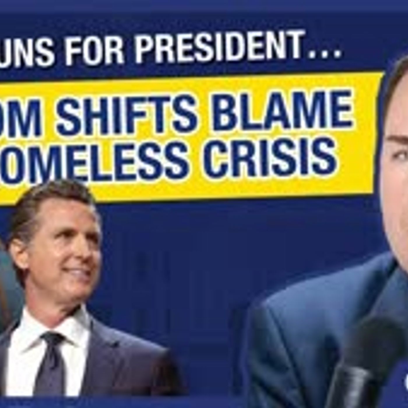 Guess Who Newsom Tries to Blame for His Failures on Homelessness