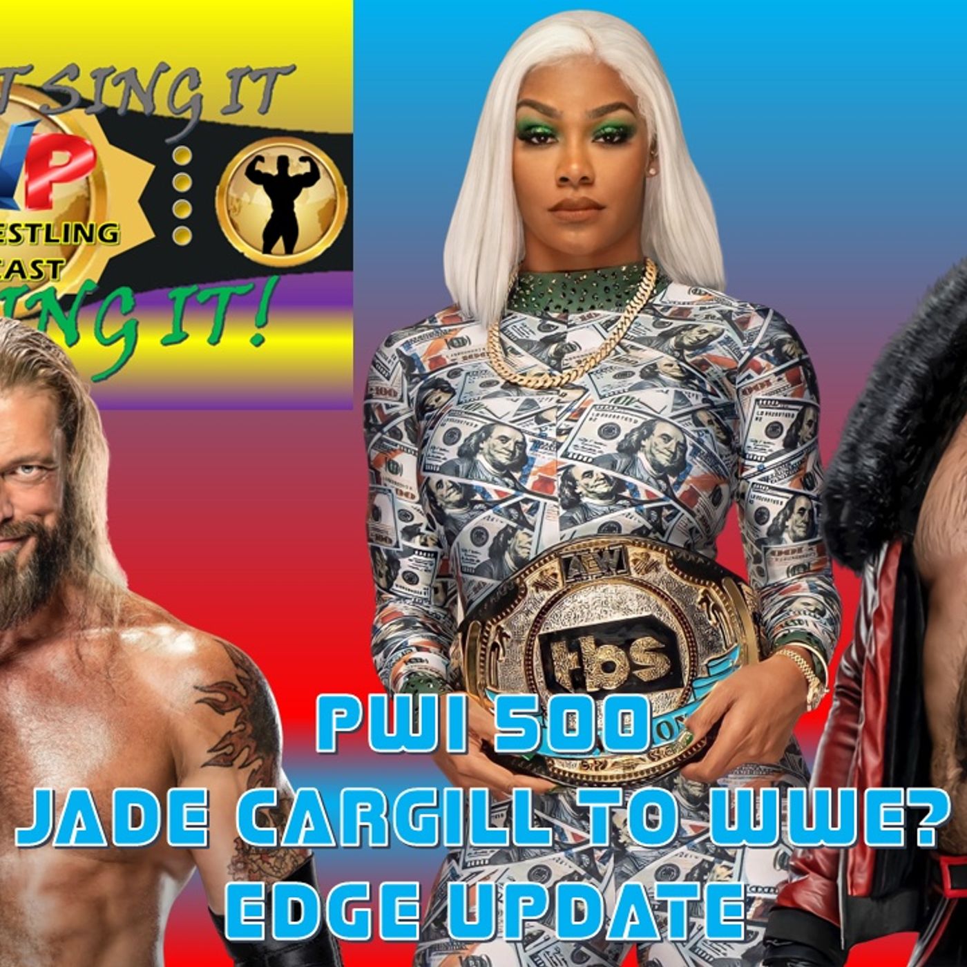 Edge Update - Jade Cargill to WWE? - PWI 500