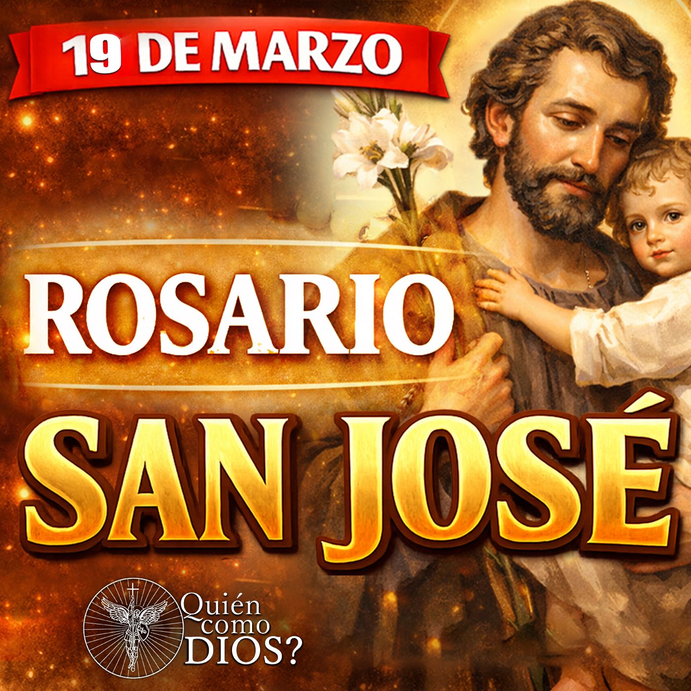 Rosario a San José | Oración Poderosa al Santo Patrono de las Familias  | 19 de mes