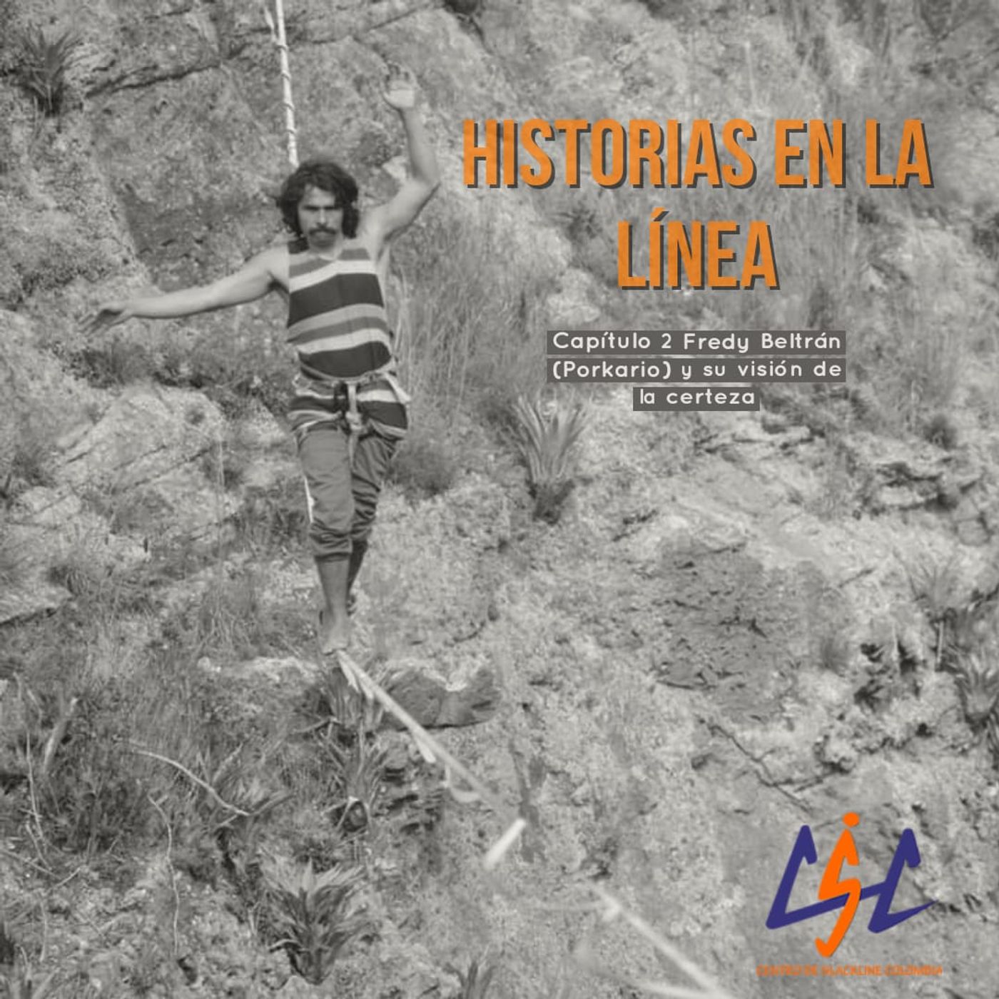 CSC Podcast Historias en la línea